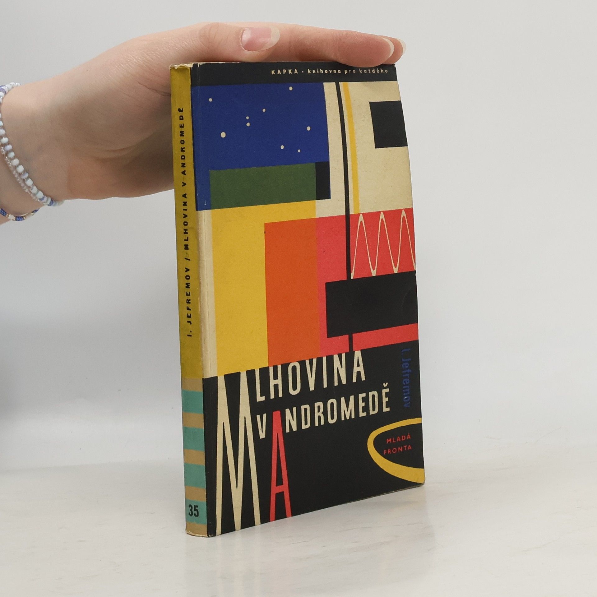 Ivan Antonovič Jefremov Mlhovina v Andromedě