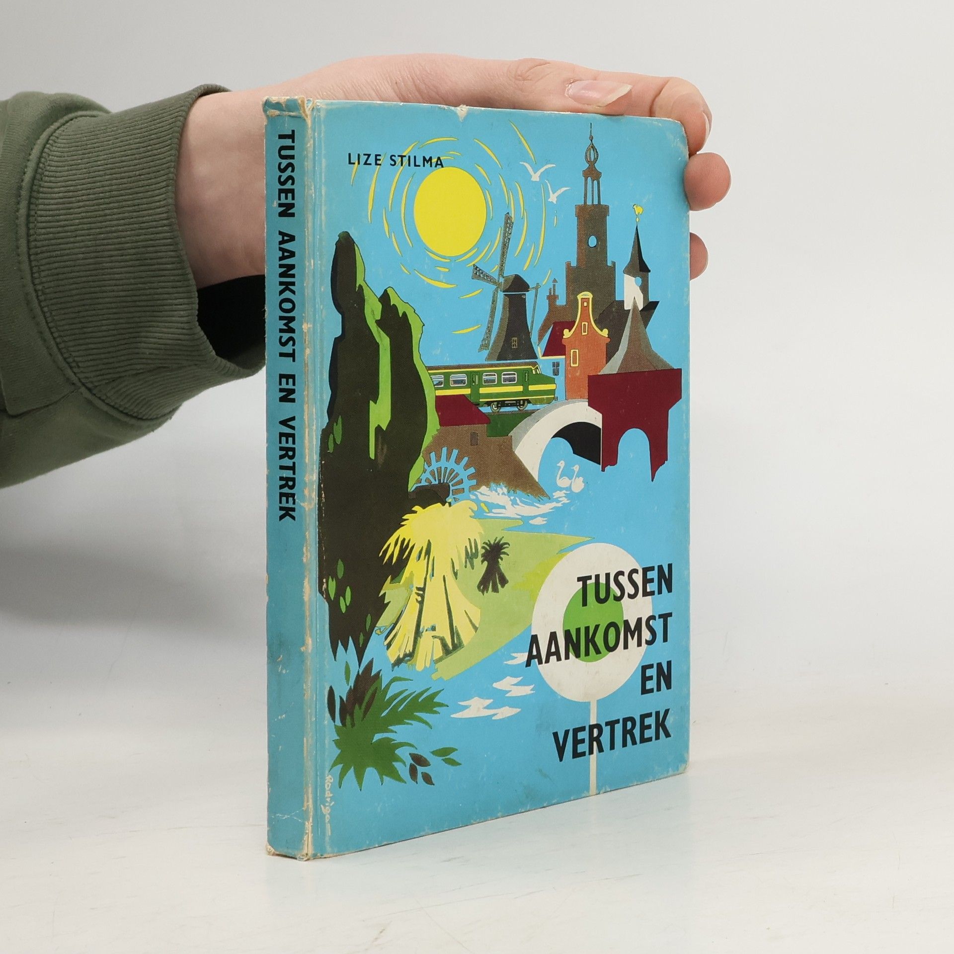 Lize Stilma Tussen aankomst en vertrek