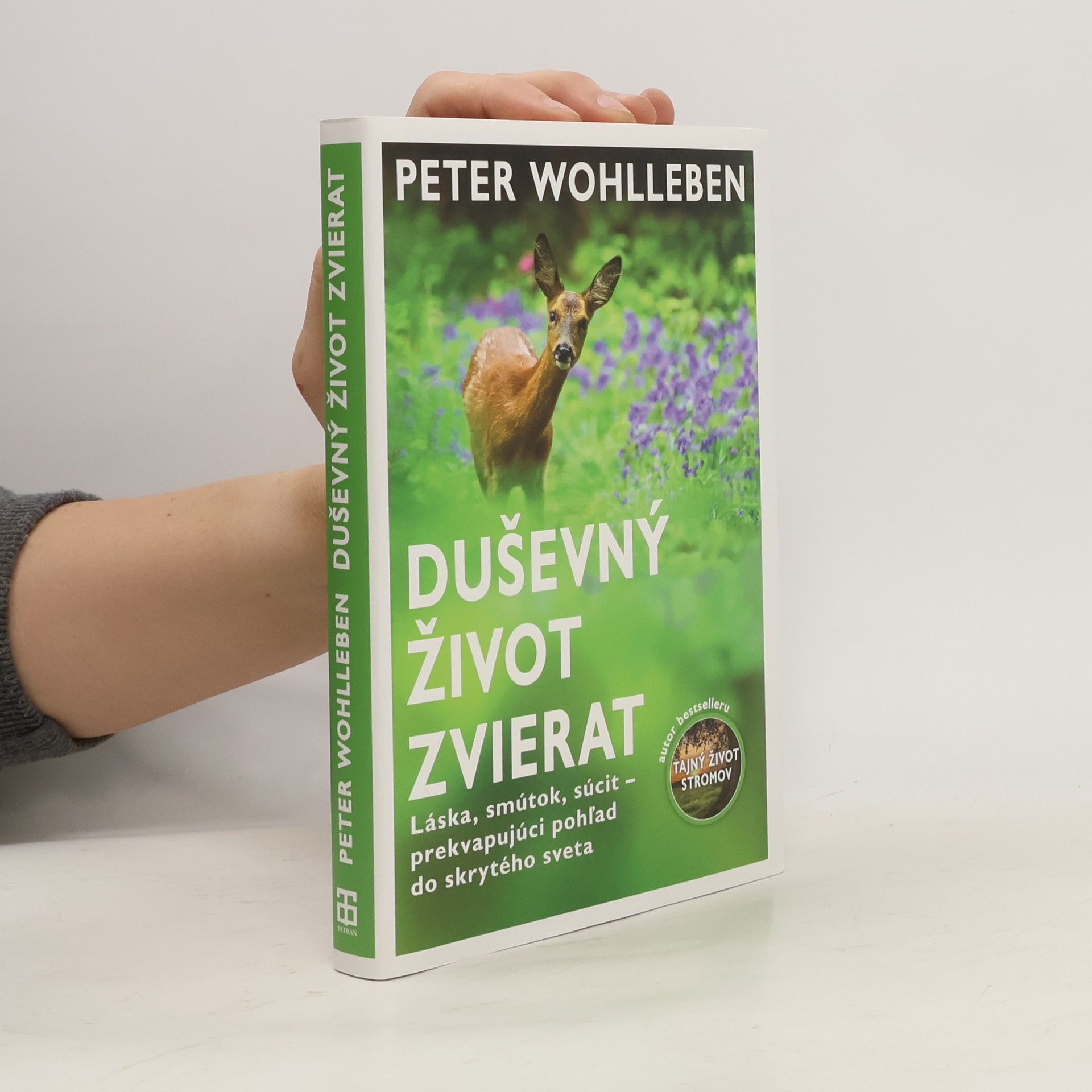 Peter Wohlleben Duševný život zvierat