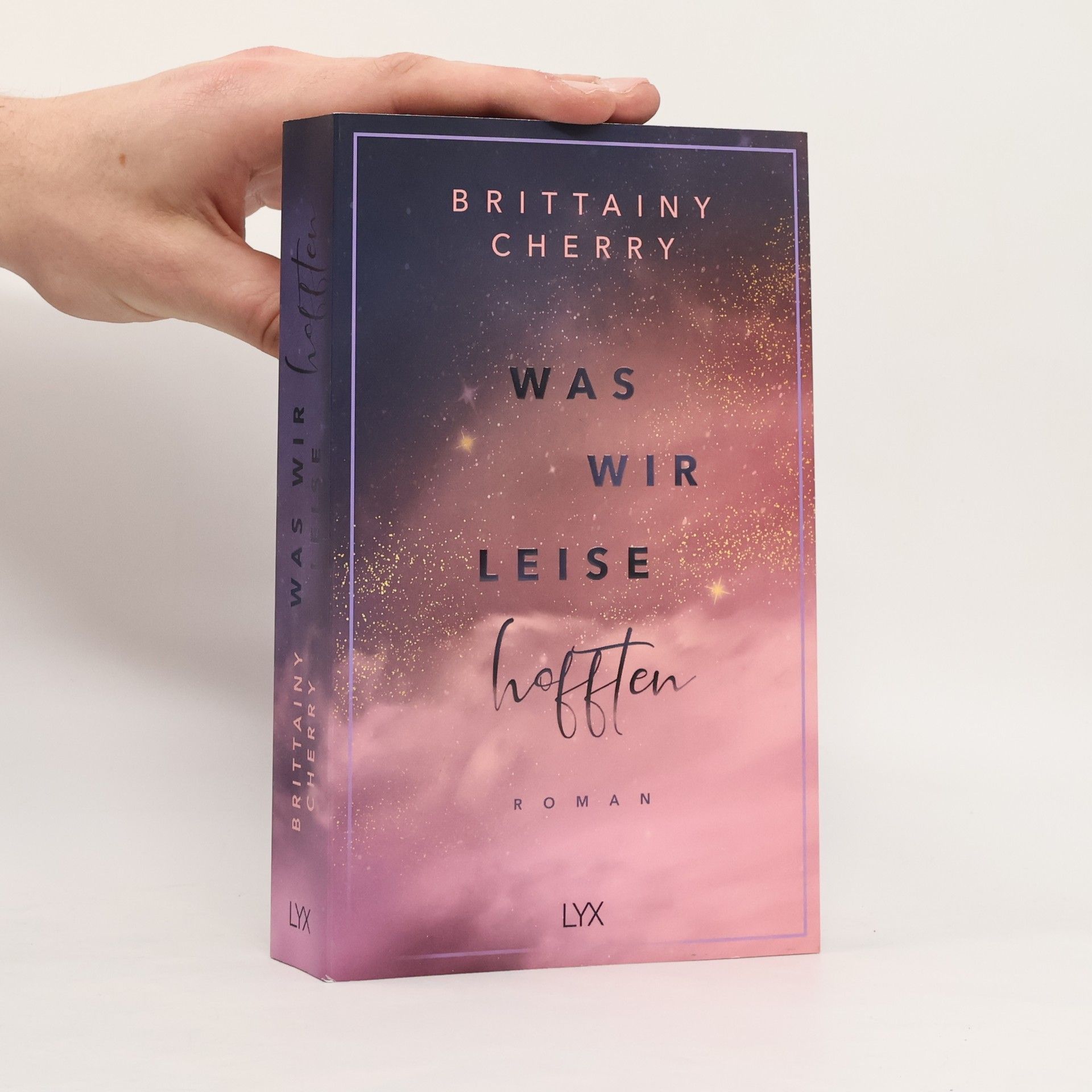 Brittainy C. Cherry Was wir leise hofften