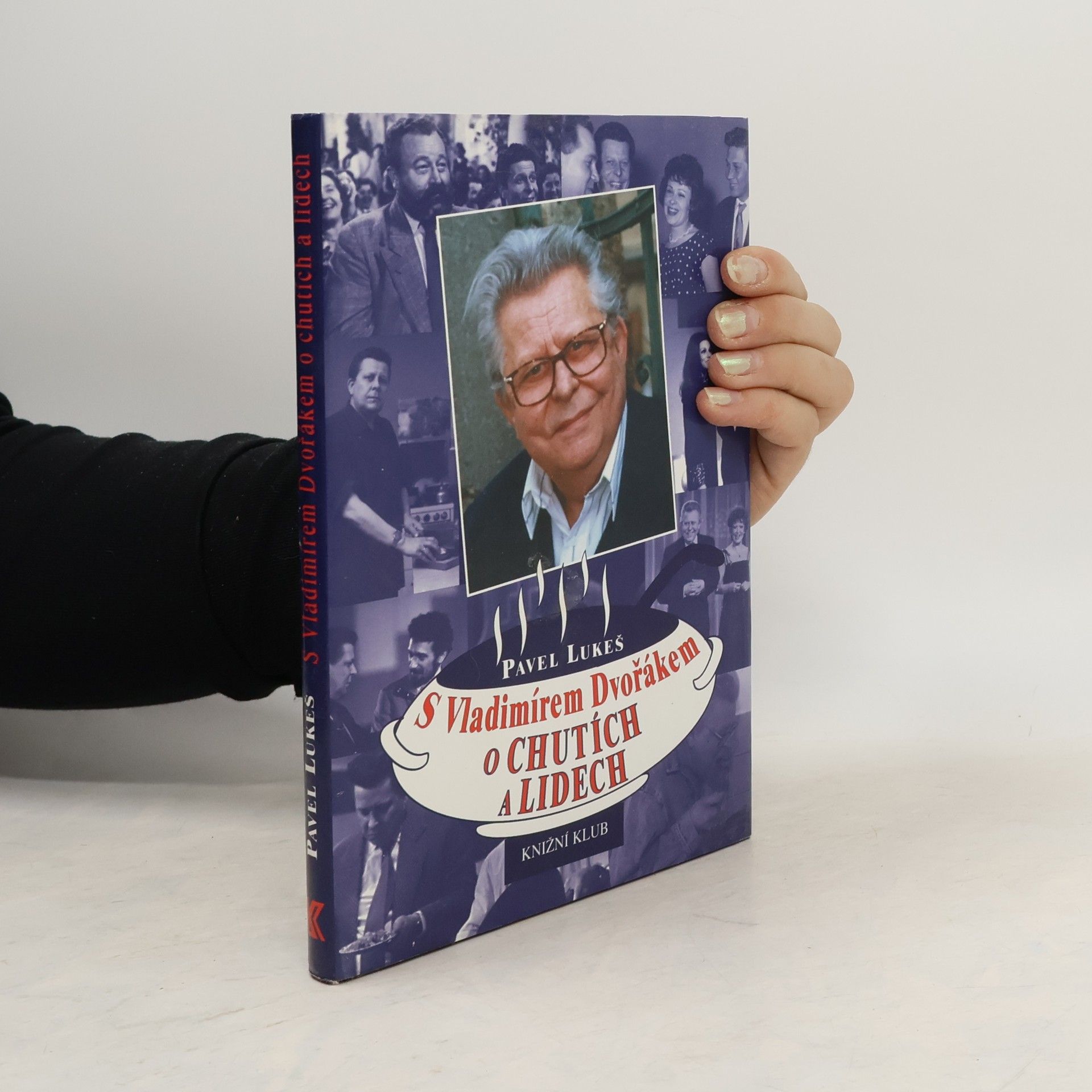 Vladimír Dvořák S Vladimírem Dvořákem o chutích a lidech