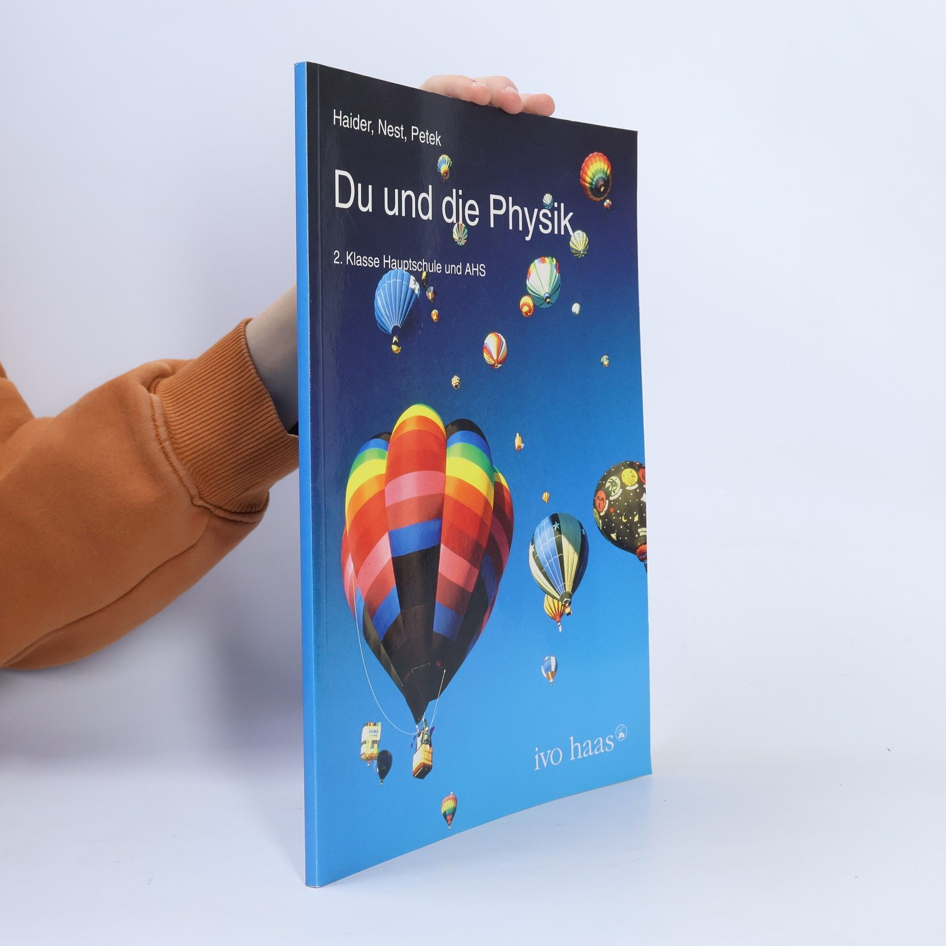 Autorenkollektiv Du und die Physik 2. Klasse Hauptschule und AHS