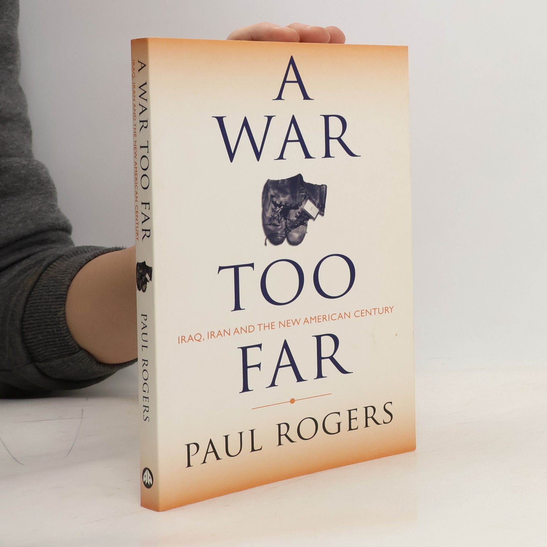 Paul Rogers A War Too Far
