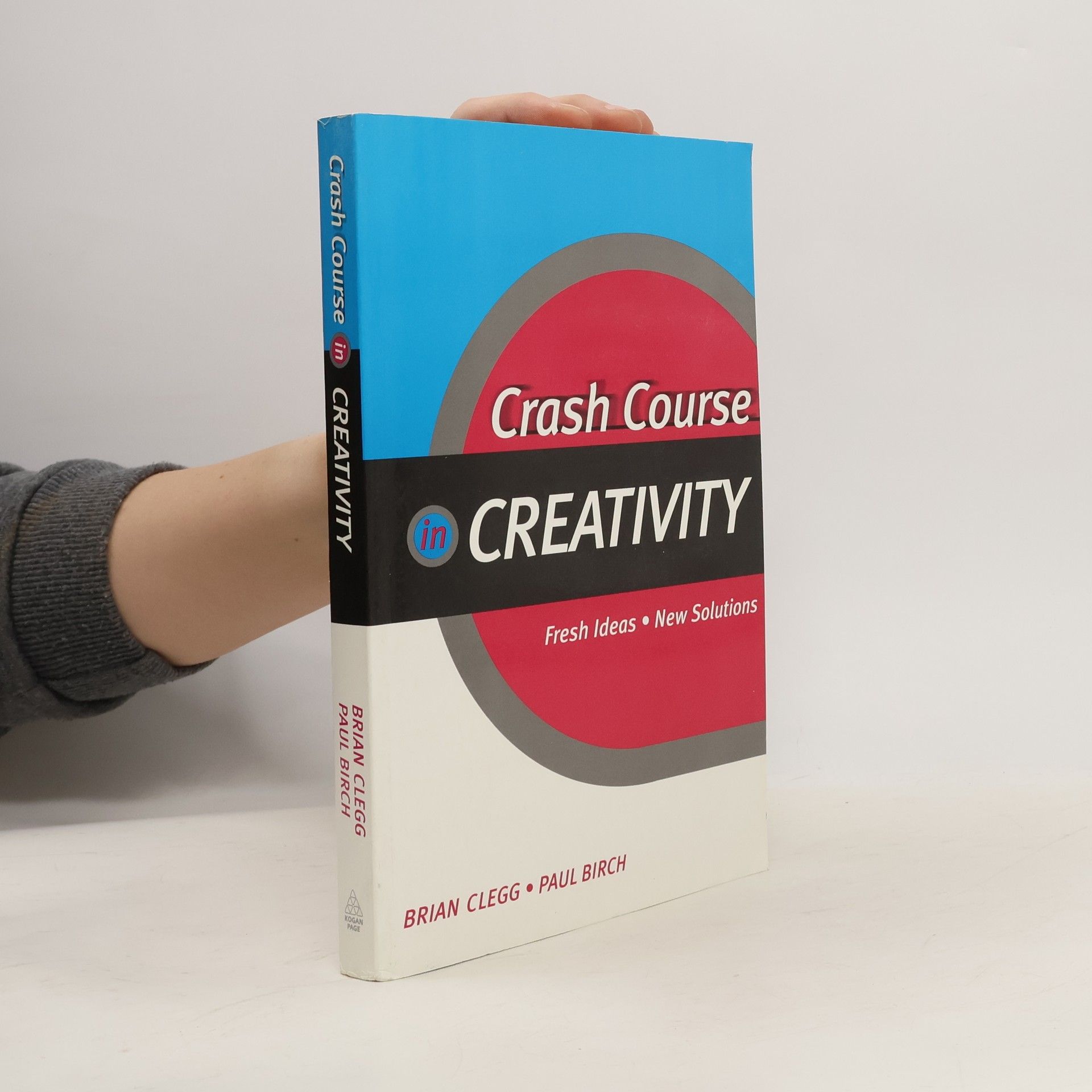 Brian Clegg Crash Course in Creativity