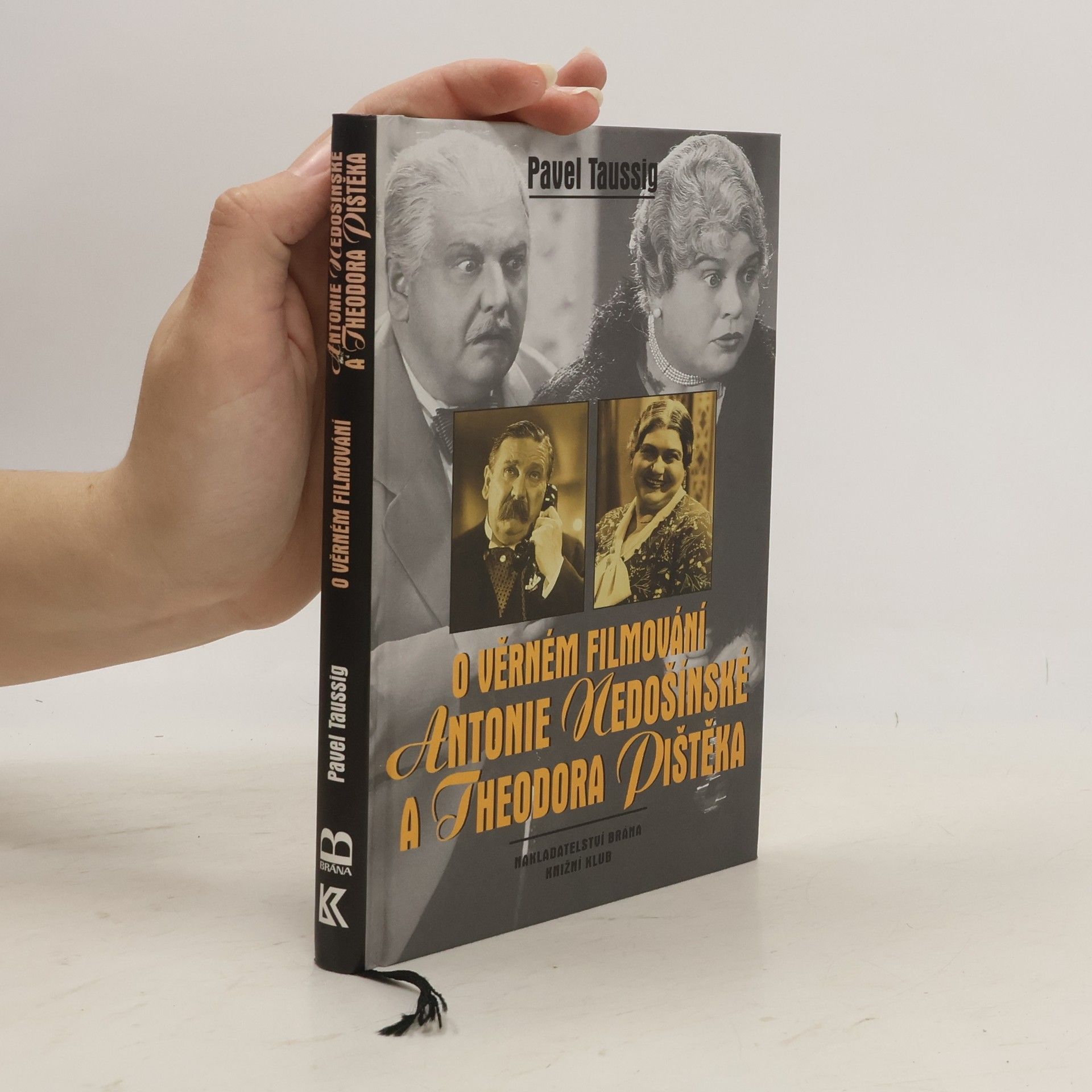 Pavel Taussig O věrném filmování Antonie Nedošínské a Theodora Pištěka. Kinematografické obrázky z Čech