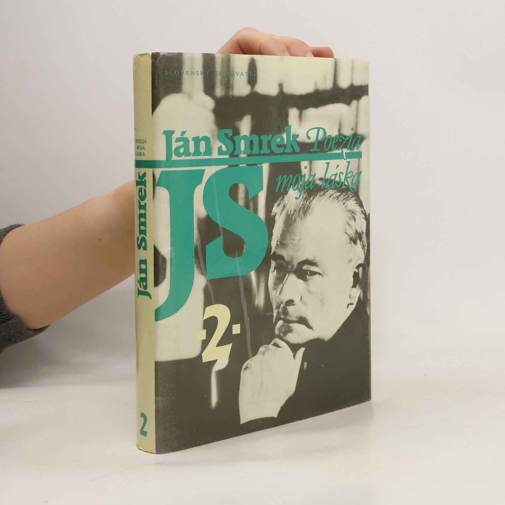 Ján Smrek Poézia moja láska. Spomienok kniha druhá