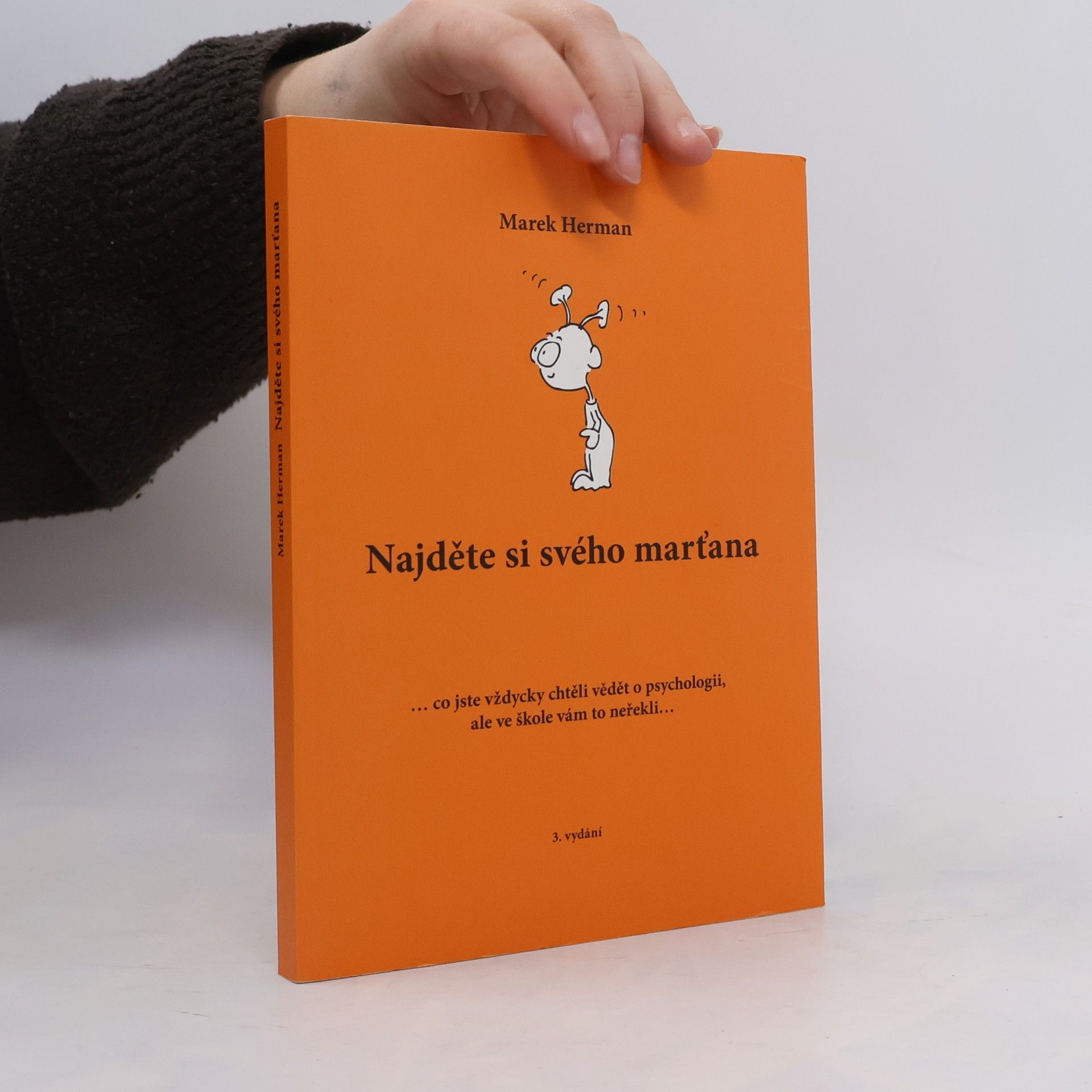 Marek Herman Najděte si svého marťana