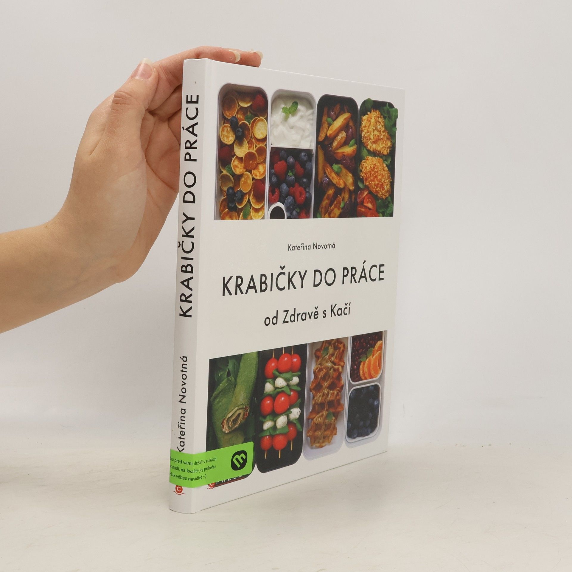 Kateřina Novotná Krabičky do práce : od Zdravě s Kačí