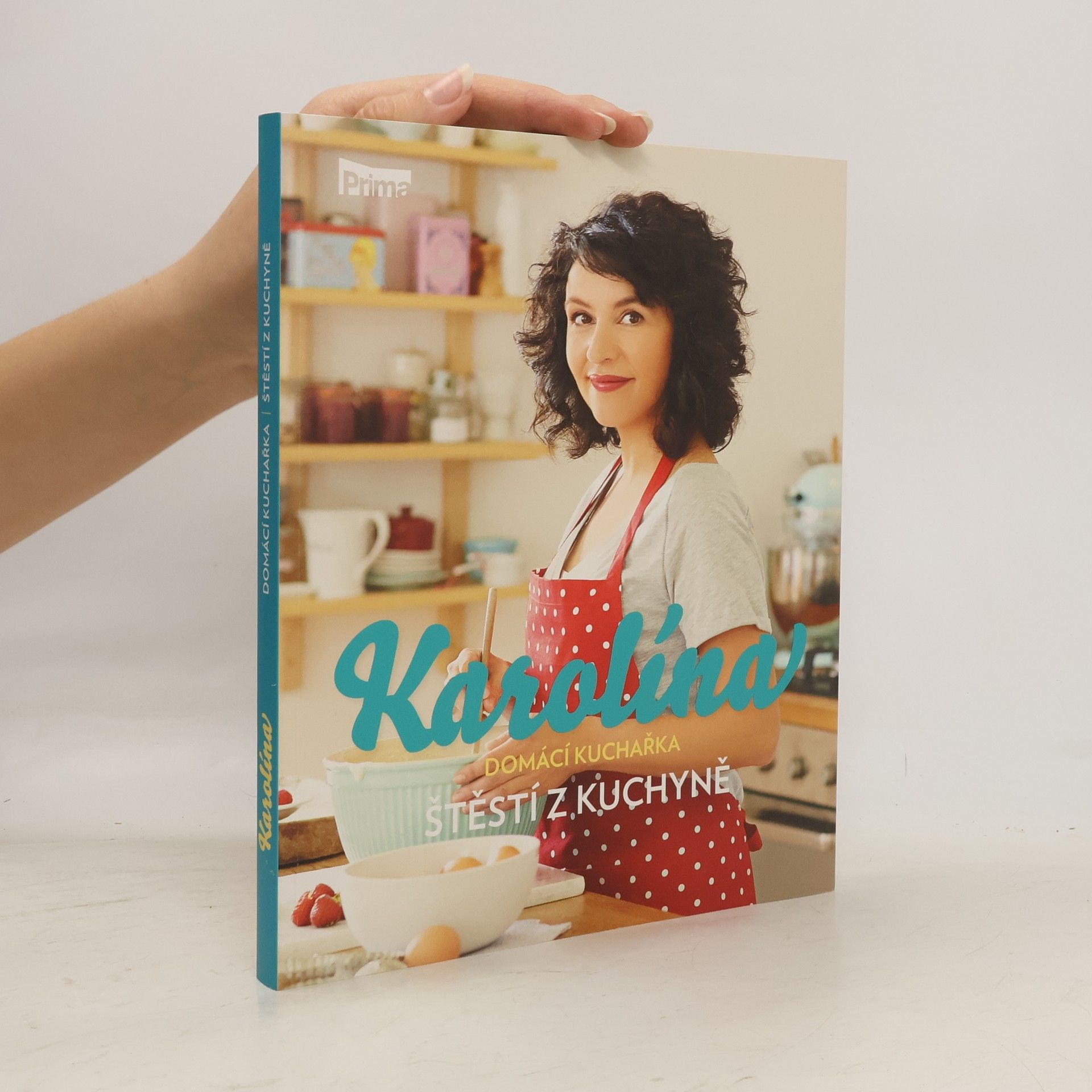 Karolína. Štěstí z kuchyně