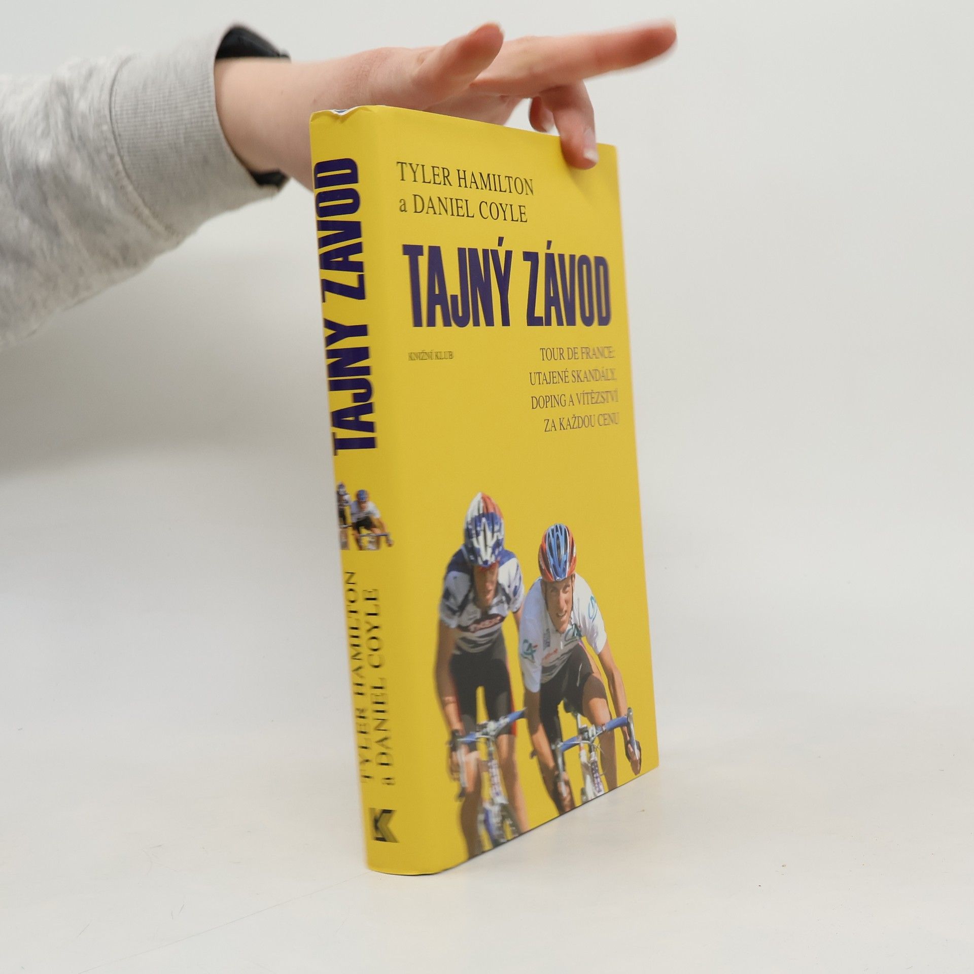 Tajný závod: Tour de France: utajené skandály, doping a vítězství za každou cenu