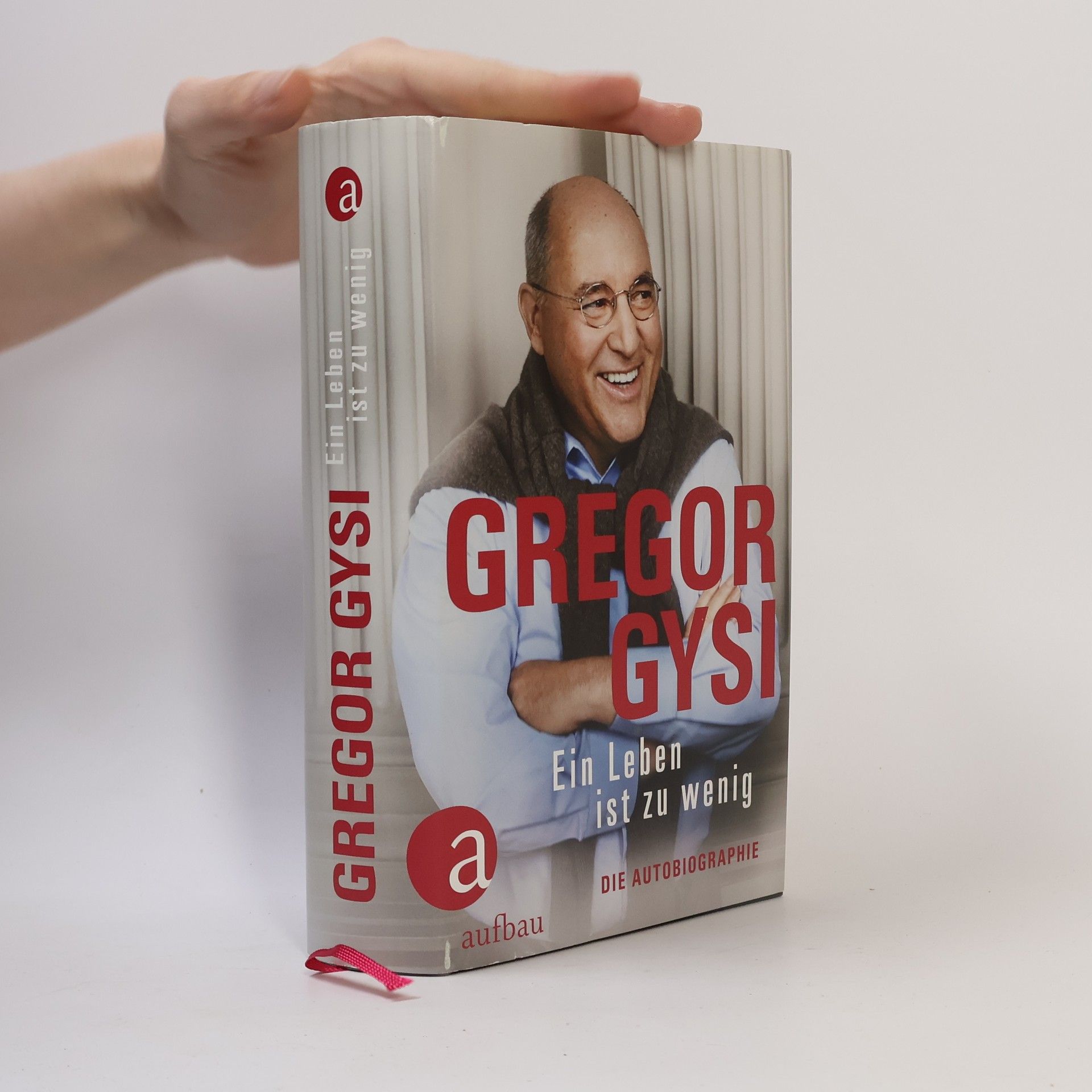 Gregor Gysi Ein Leben ist zu wenig