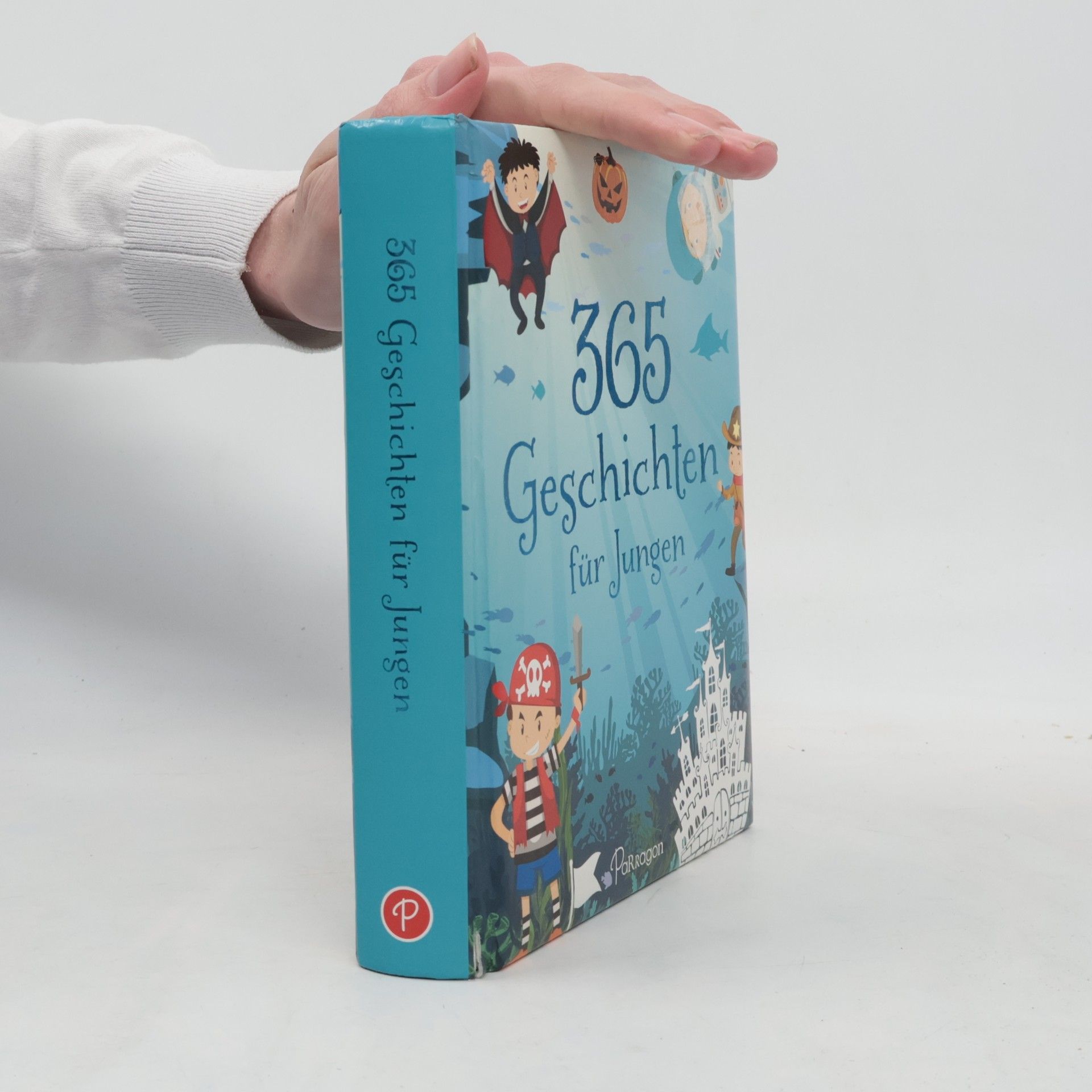 Various authors 365 Geschichten für Jungen