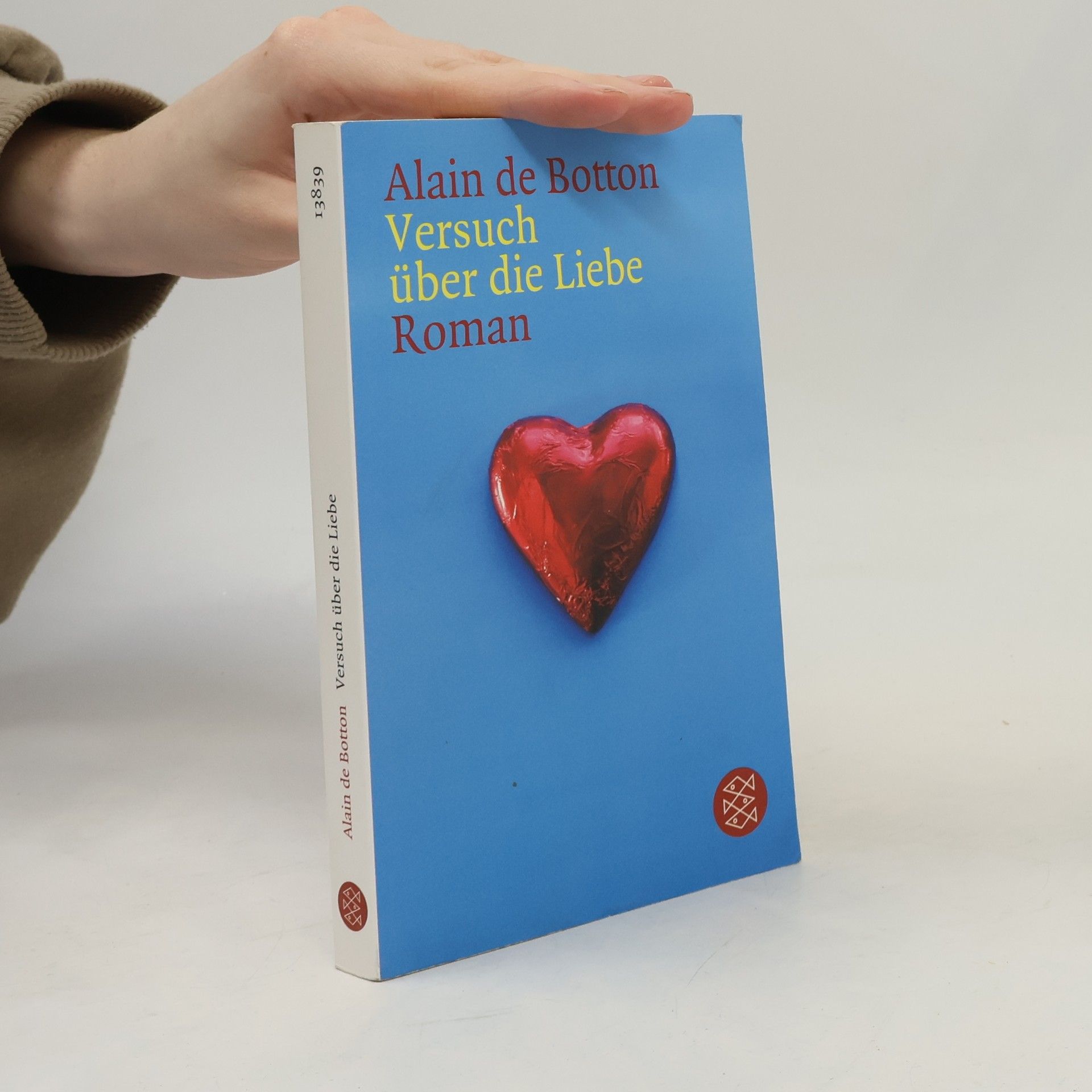 Alain de Botton Versuch über die Liebe