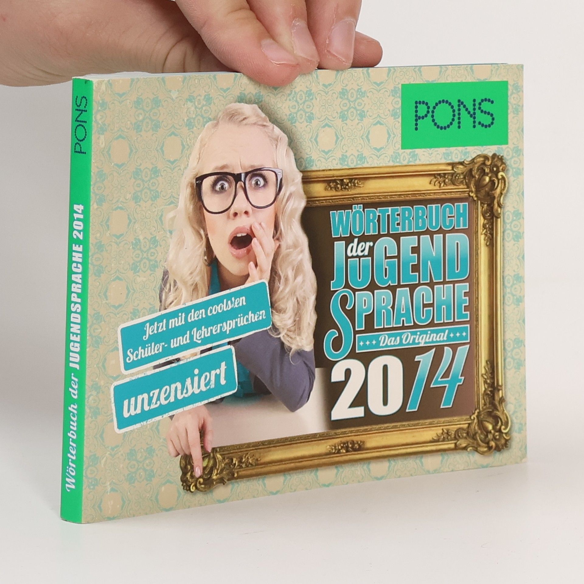 Auteurscollectief PONS Wörterbuch der Jugendsprache 2014