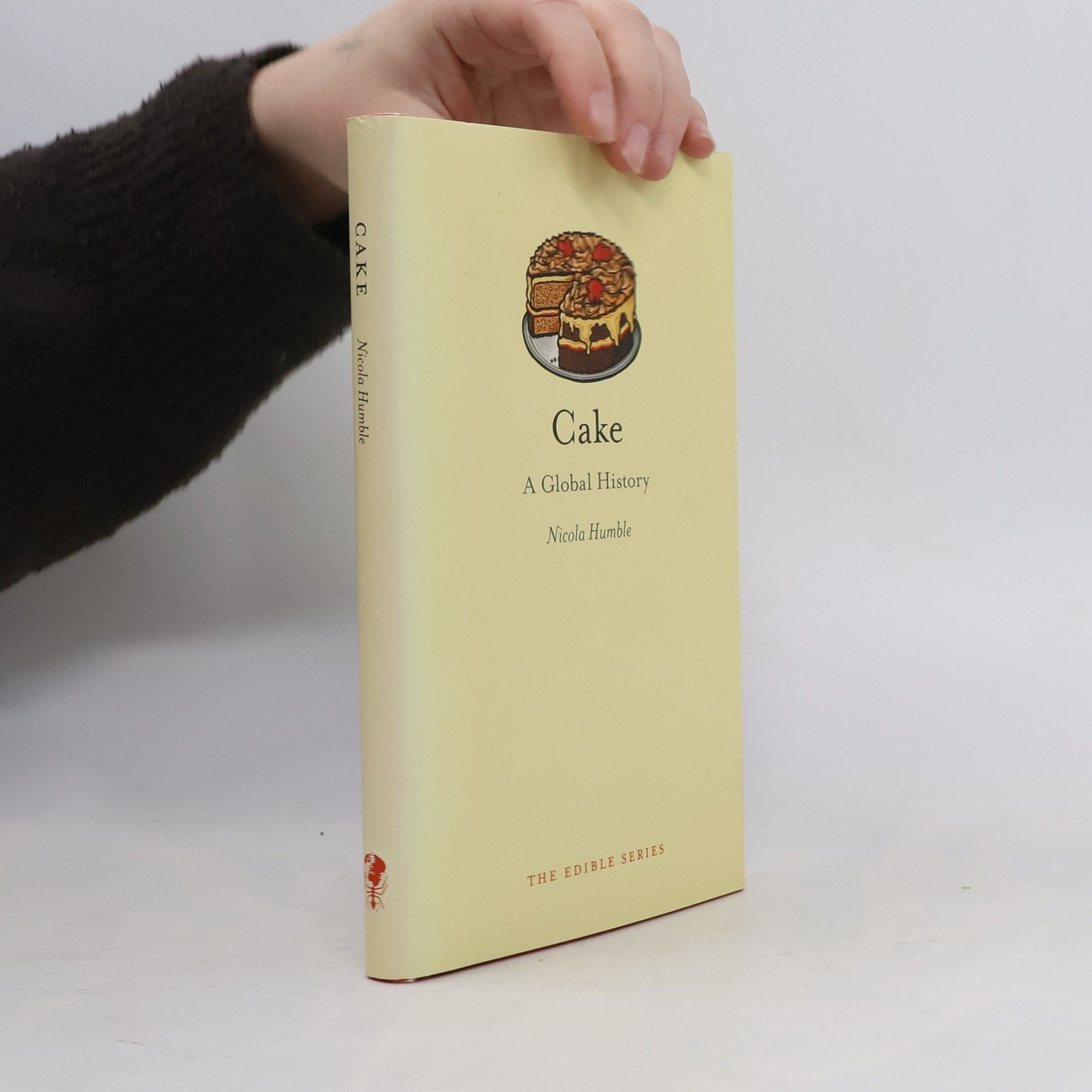 Nicola Humble The Edible Series: Cake