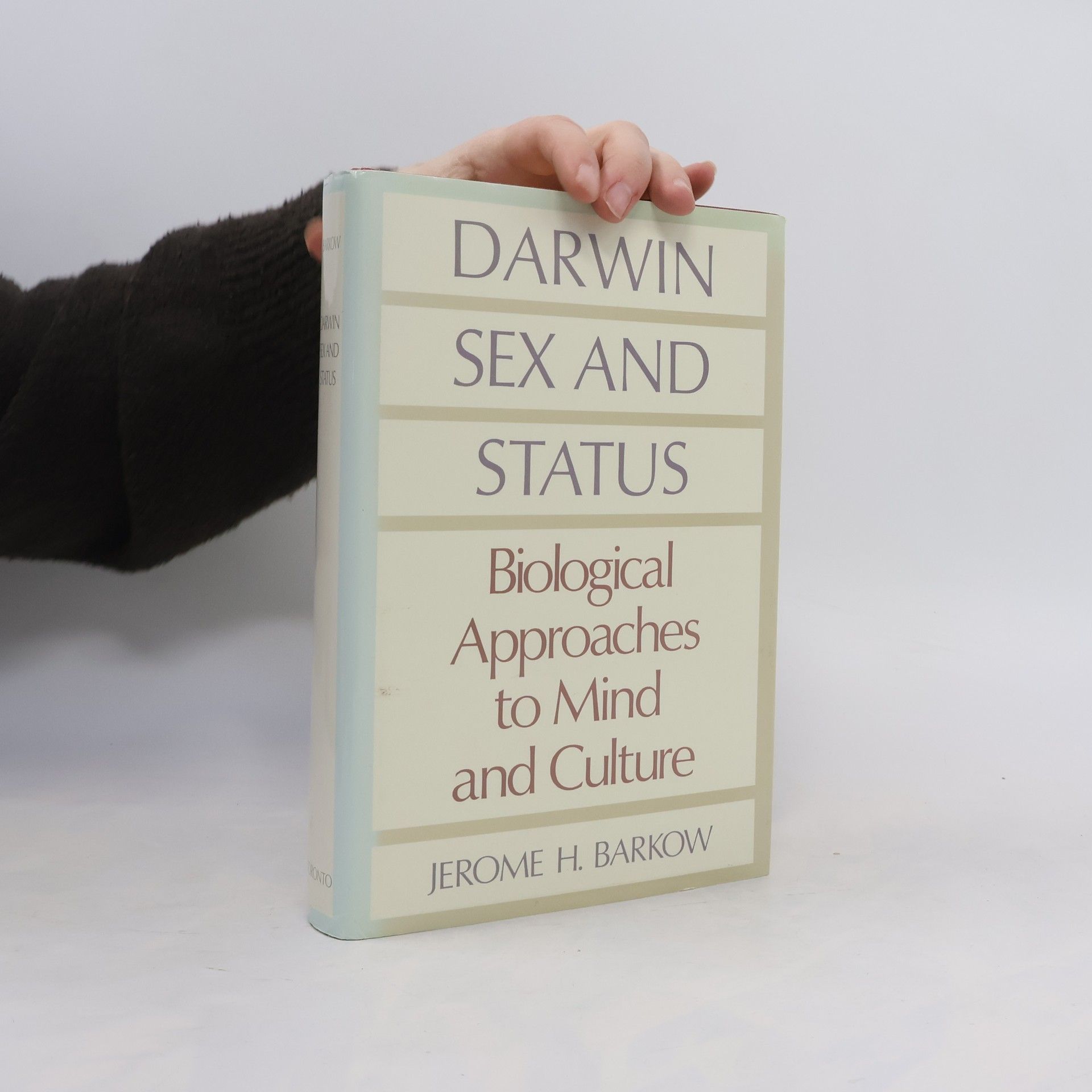 Jerome H. Barkow Darwin, Sex, and Status