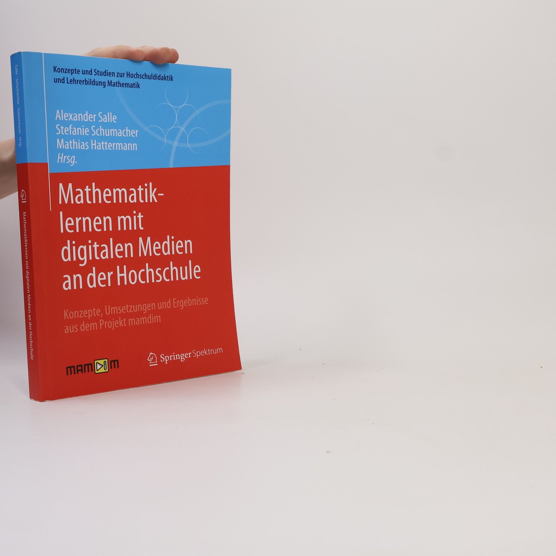 Alexander Salle Mathematiklernen mit digitalen Medien an der Hochschule