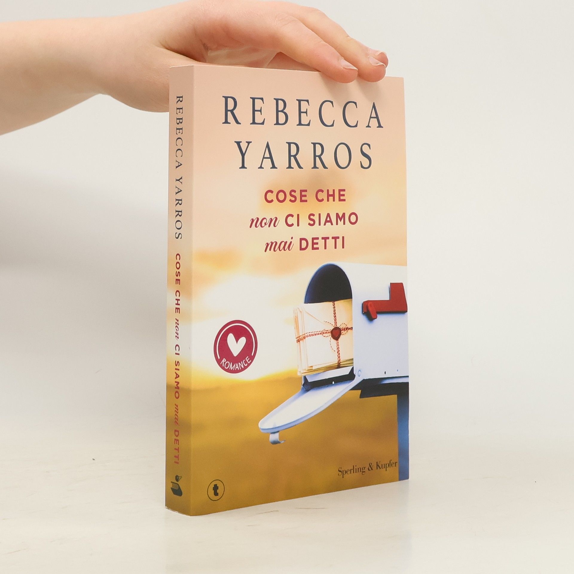 Rebecca Yarros Cose che non ci siamo mai detti