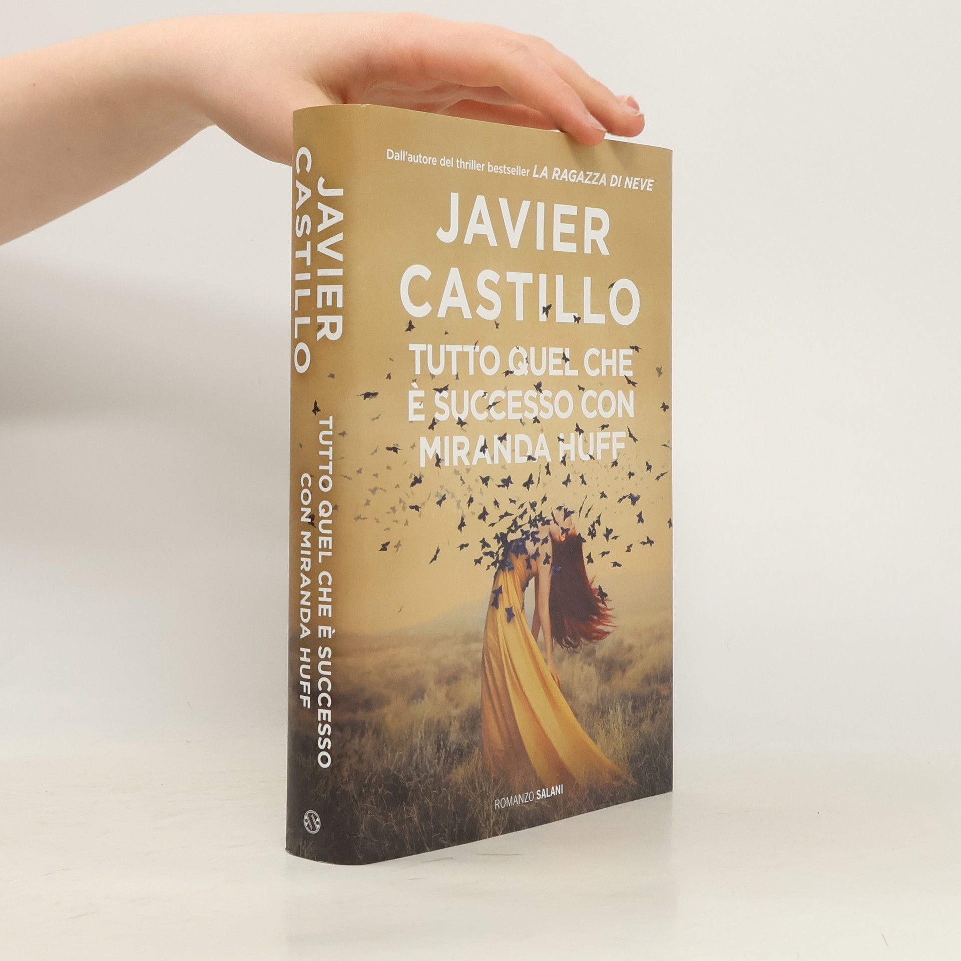 Javier Castillo Tutto quel che è successo con Miranda Huff