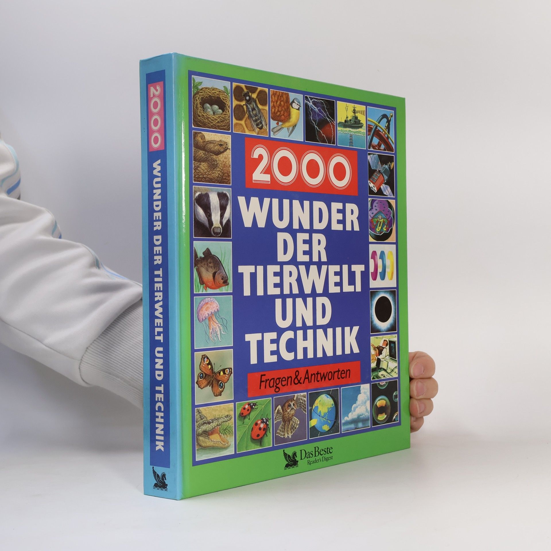 Auteurscollectief 2000 Wunder der Tierwelt und Technik