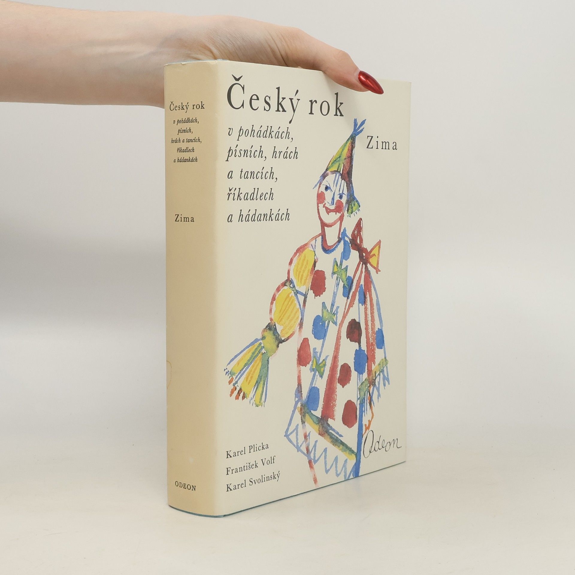 Karol Plicka Český rok v pohádkách, písních, hrách a tancích, říkadlech a hádankách. Čtvrtý díl. Zima