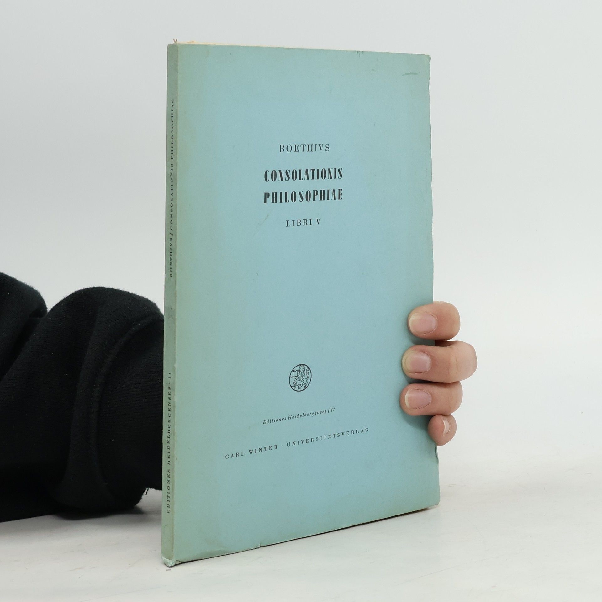 Consolationis Philosophiae. Libri V