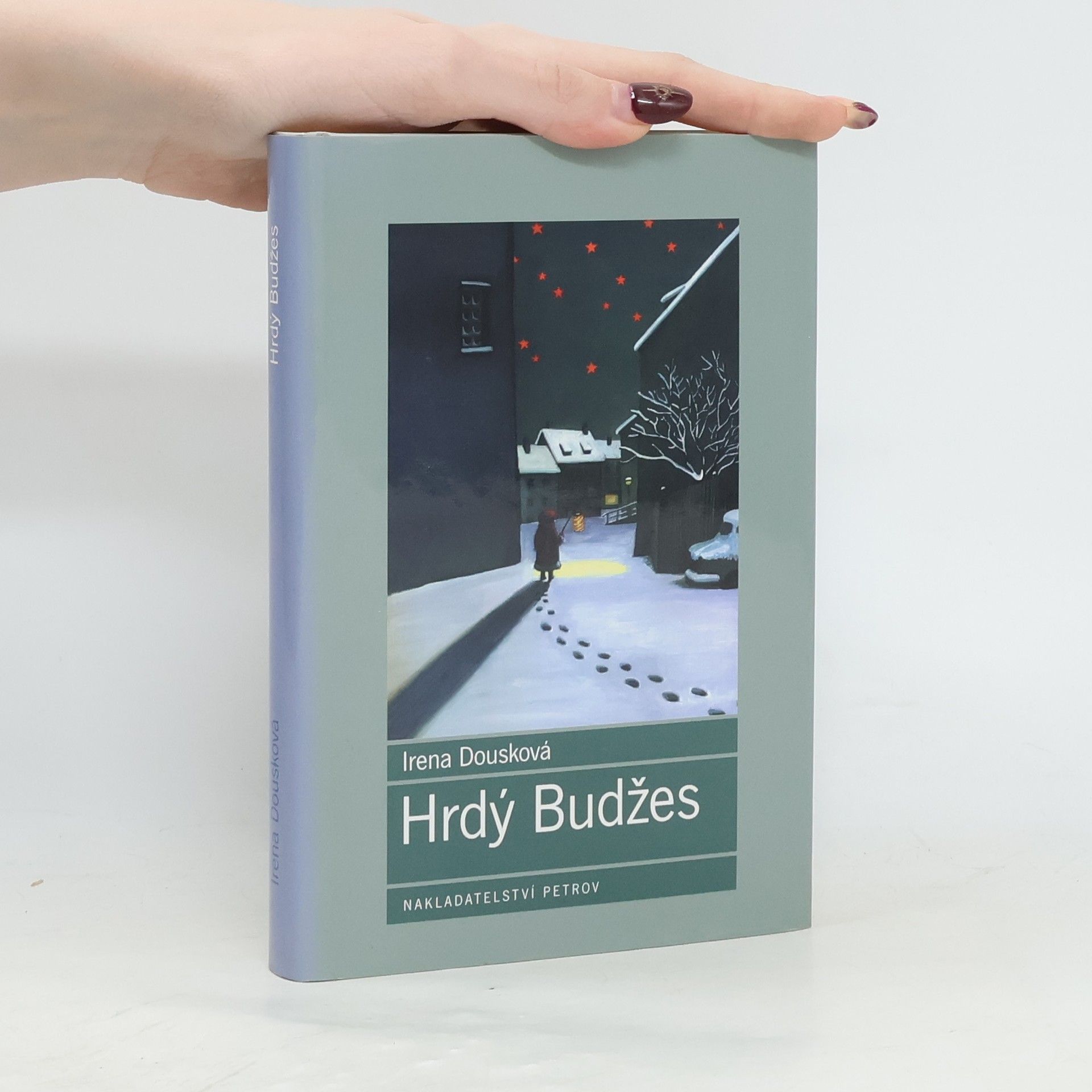 Irena Dousková Hrdý Budžes