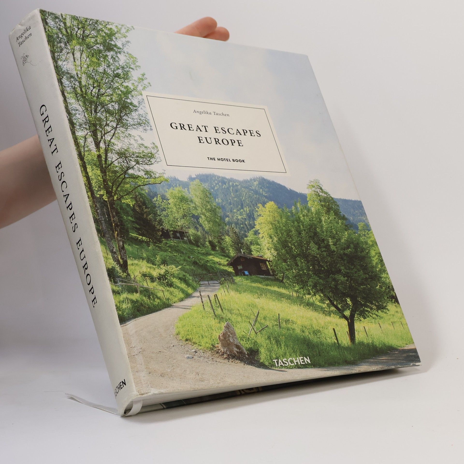 Angelika Taschen Great escapes : the hotel book. Europe