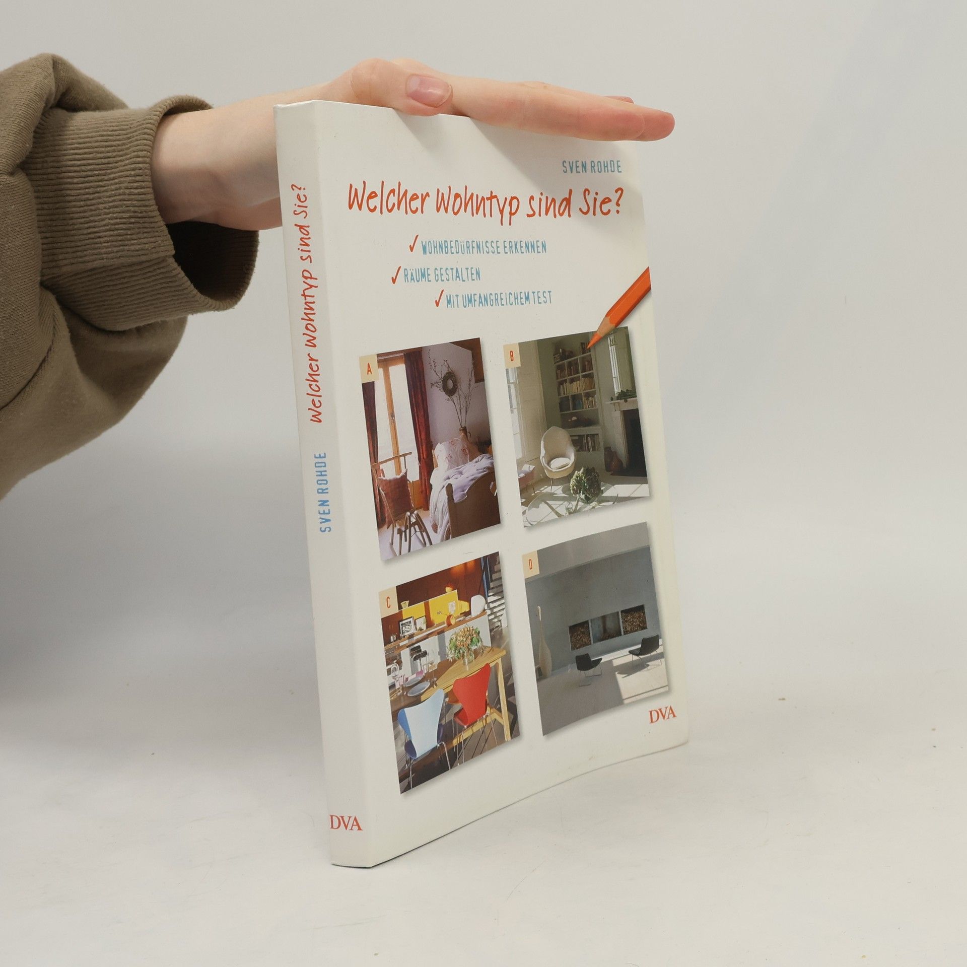 Sven Rohde Welcher Wohntyp sind Sie?