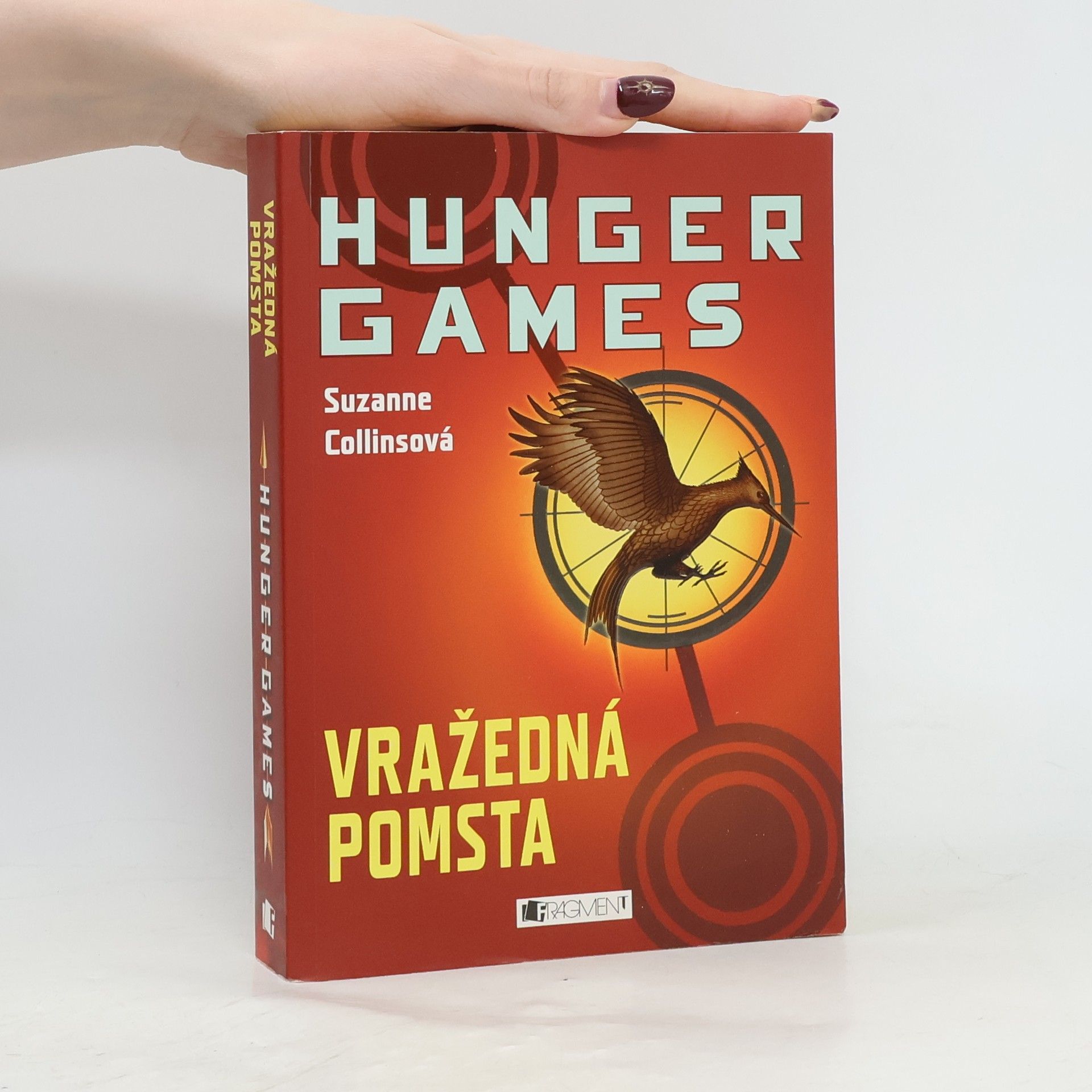 Suzanne Collins Hunger Games: Vražedná pomsta