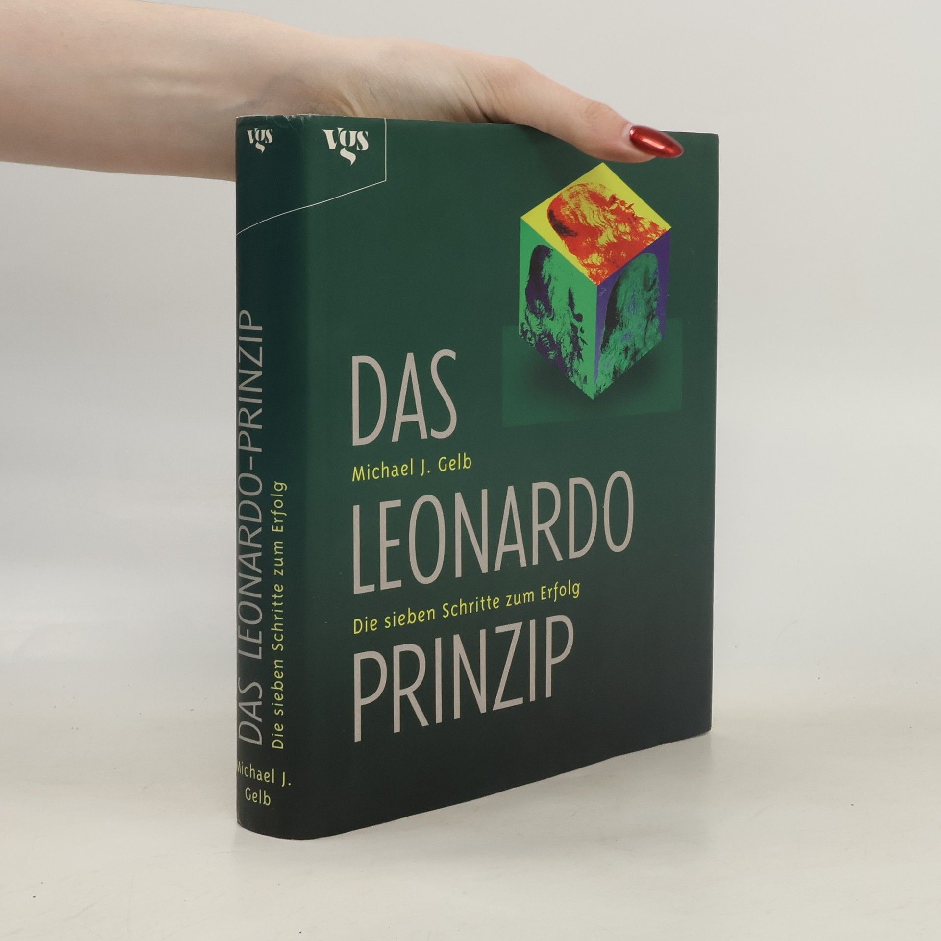 Michael J. Gelb Das Leonardo-Prinzip