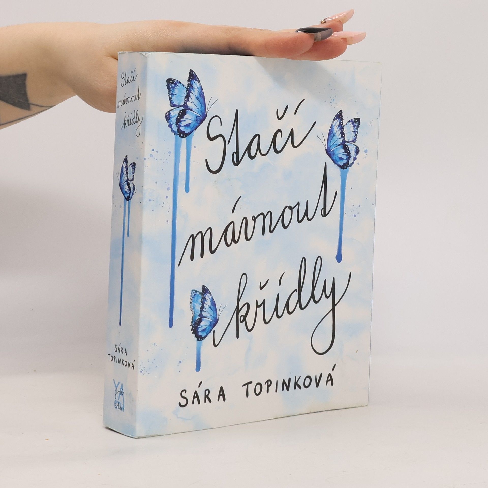 Sára Topinková Stačí mávnout křídly