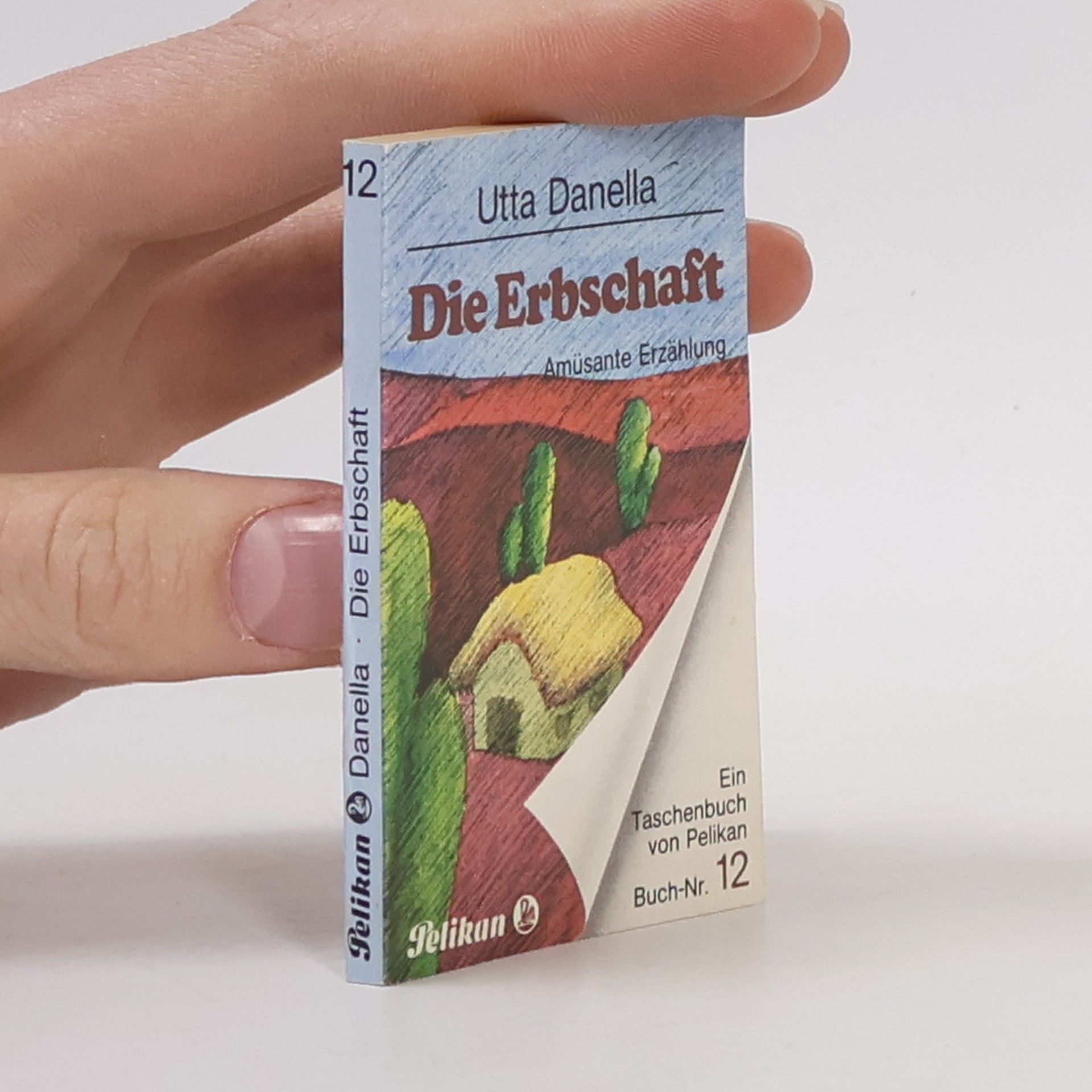 Utta Danella Die Erbschaft