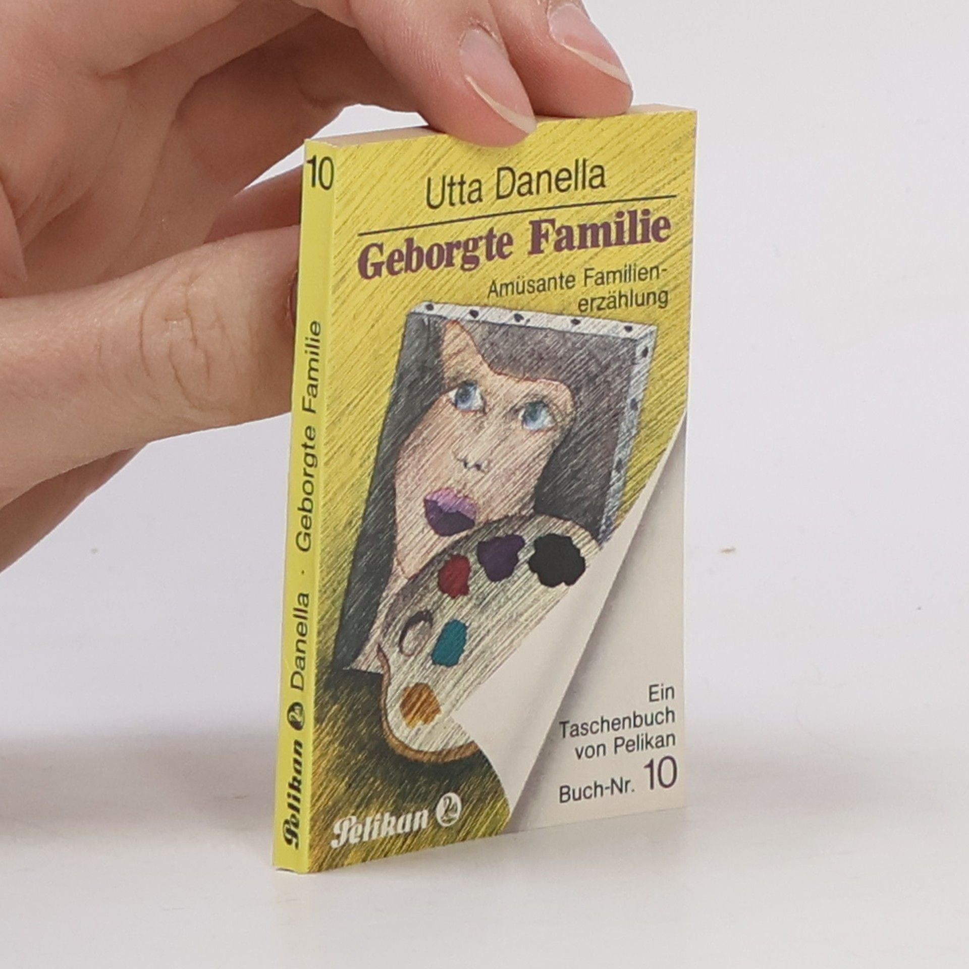 Utta Danella Geborgte Familie