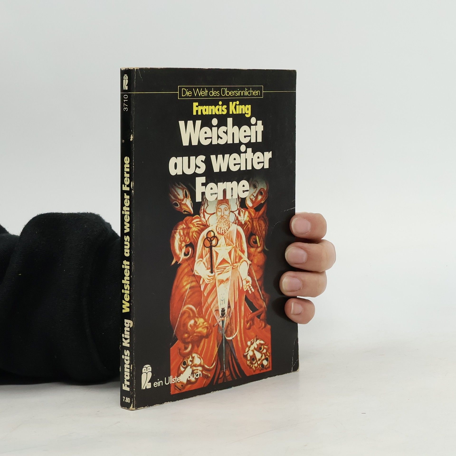 Francis King Weisheit aus weiter Ferne