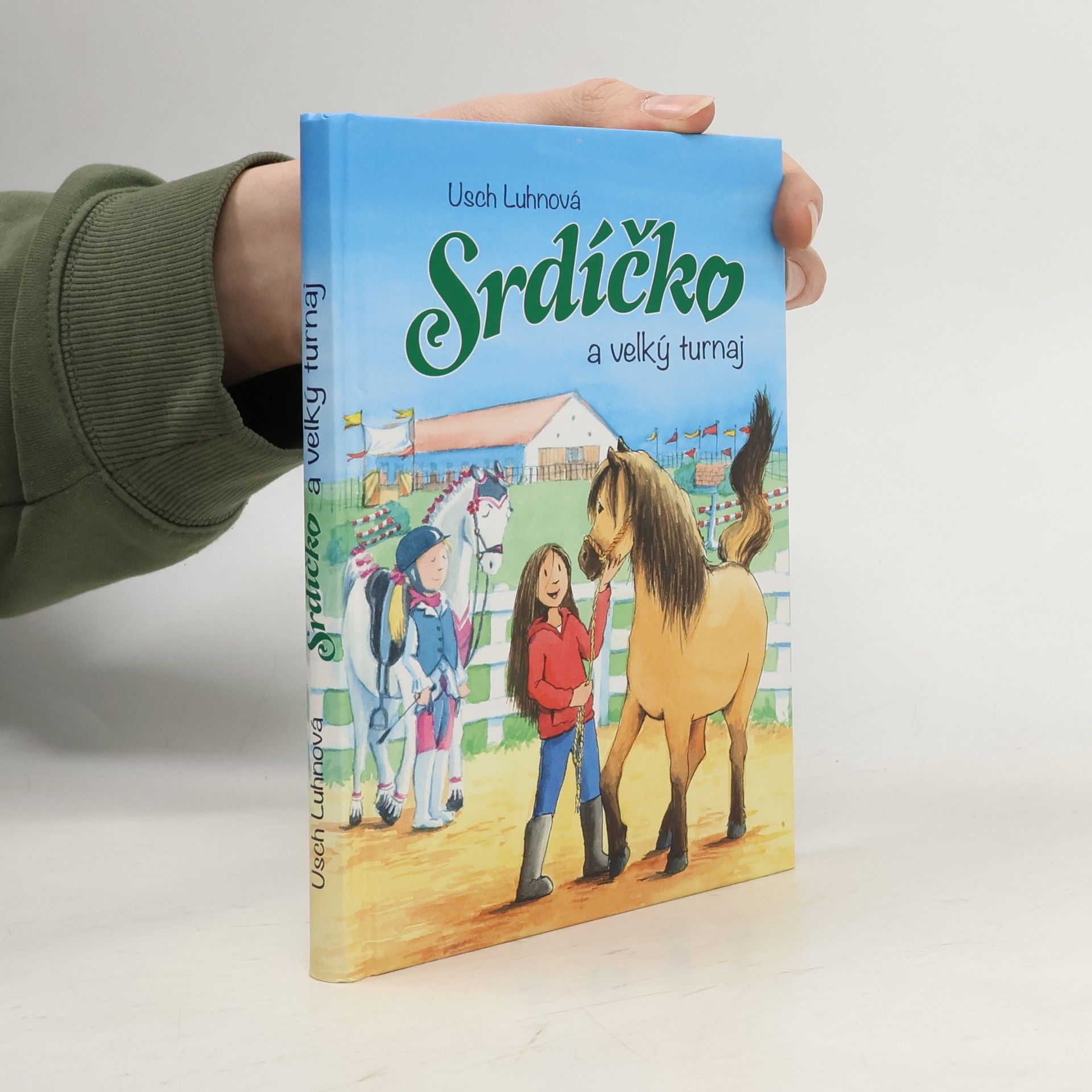 Franziska Harvey Srdíčko a velký turnaj
