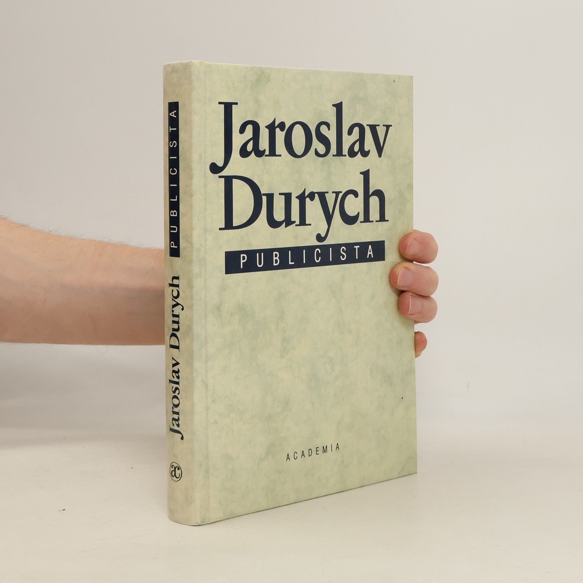 Jaroslav Durych Jaroslav Durych, publicista
