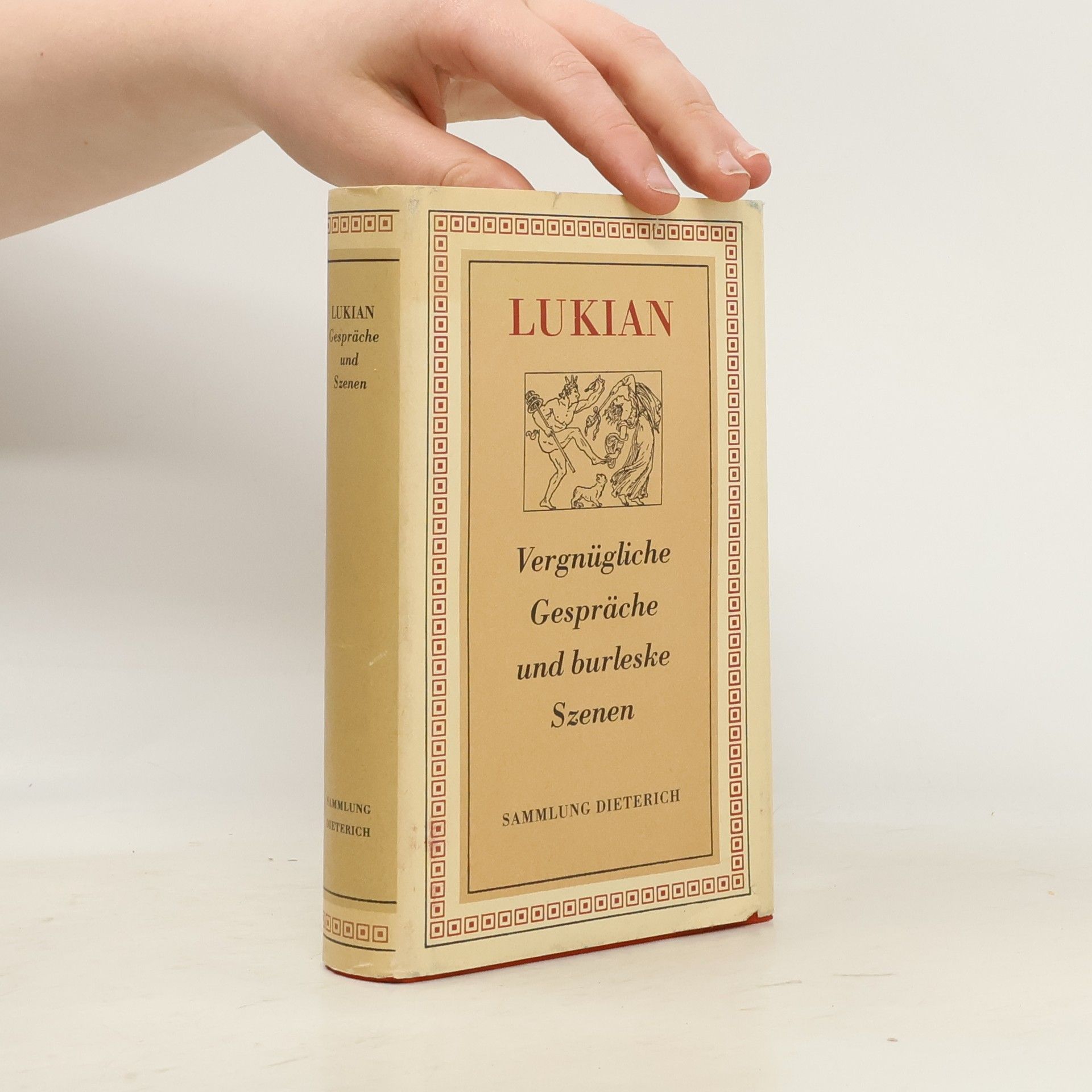 Lucian of Samosata Vergnügliche Gespräche und burleske Szenen