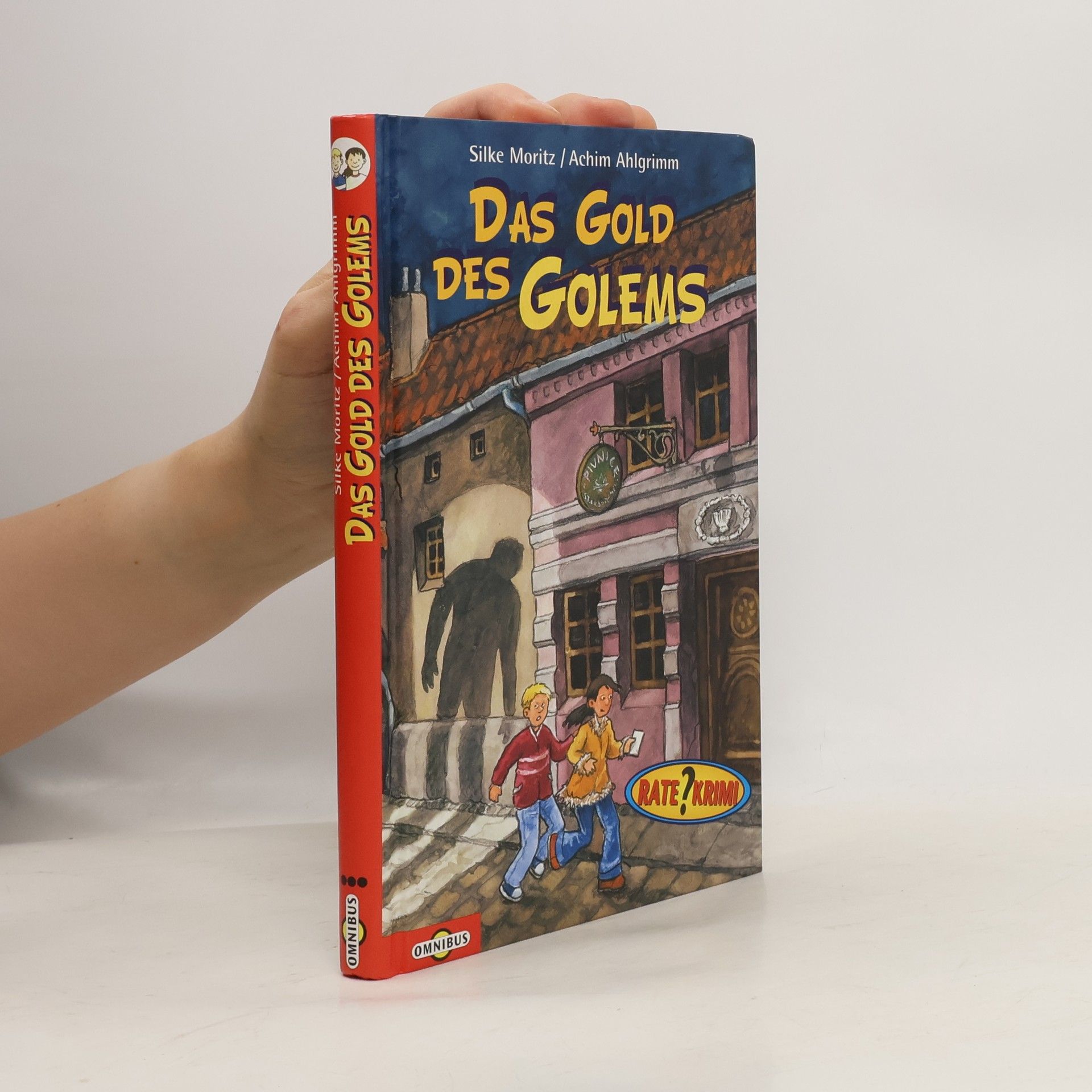 Silke Moritz Das Gold des Golems