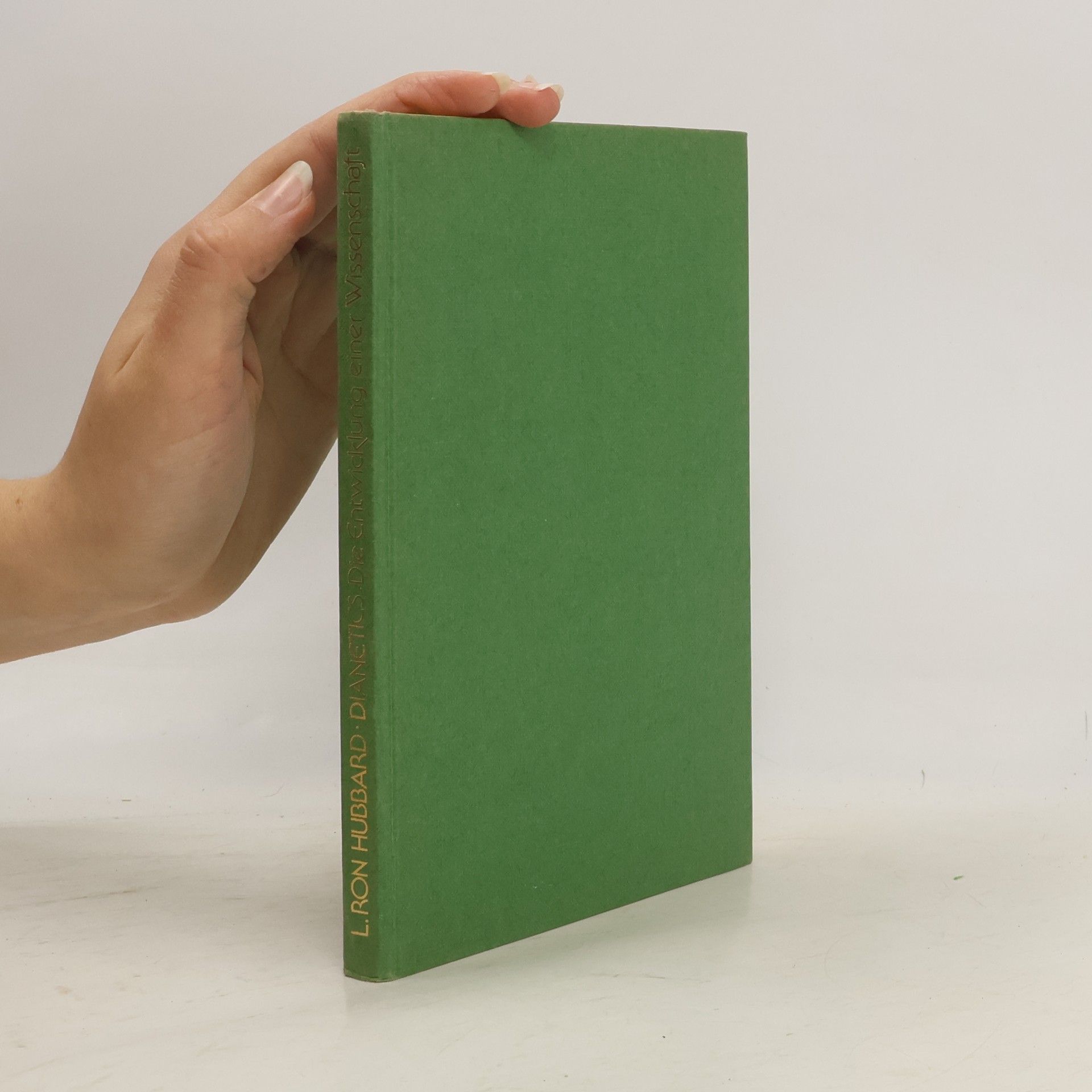 L. Ron Hubbard Dianetics