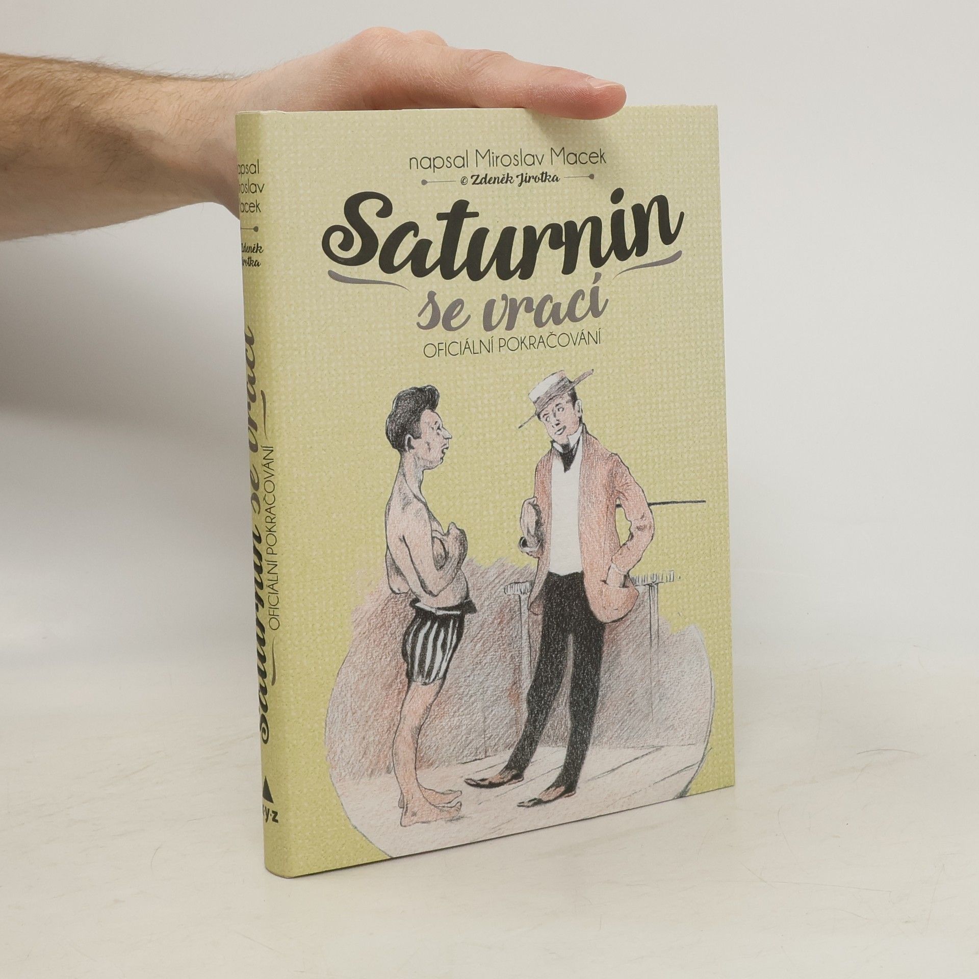 Miroslav Macek Saturnin se vrací