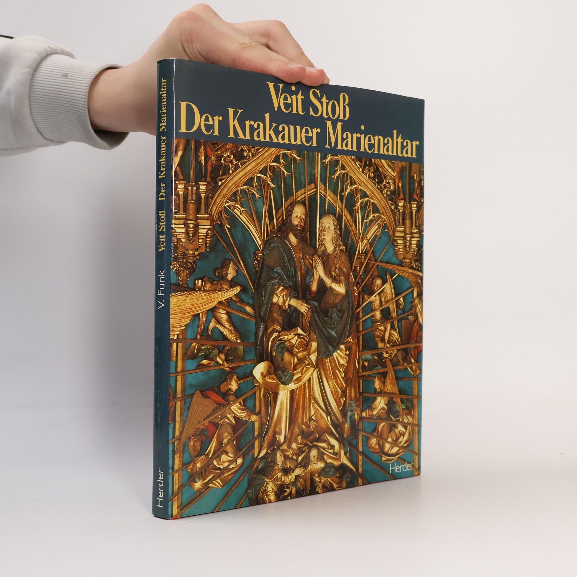 Veit Funk Veit Stoss, der Krakauer Marienaltar
