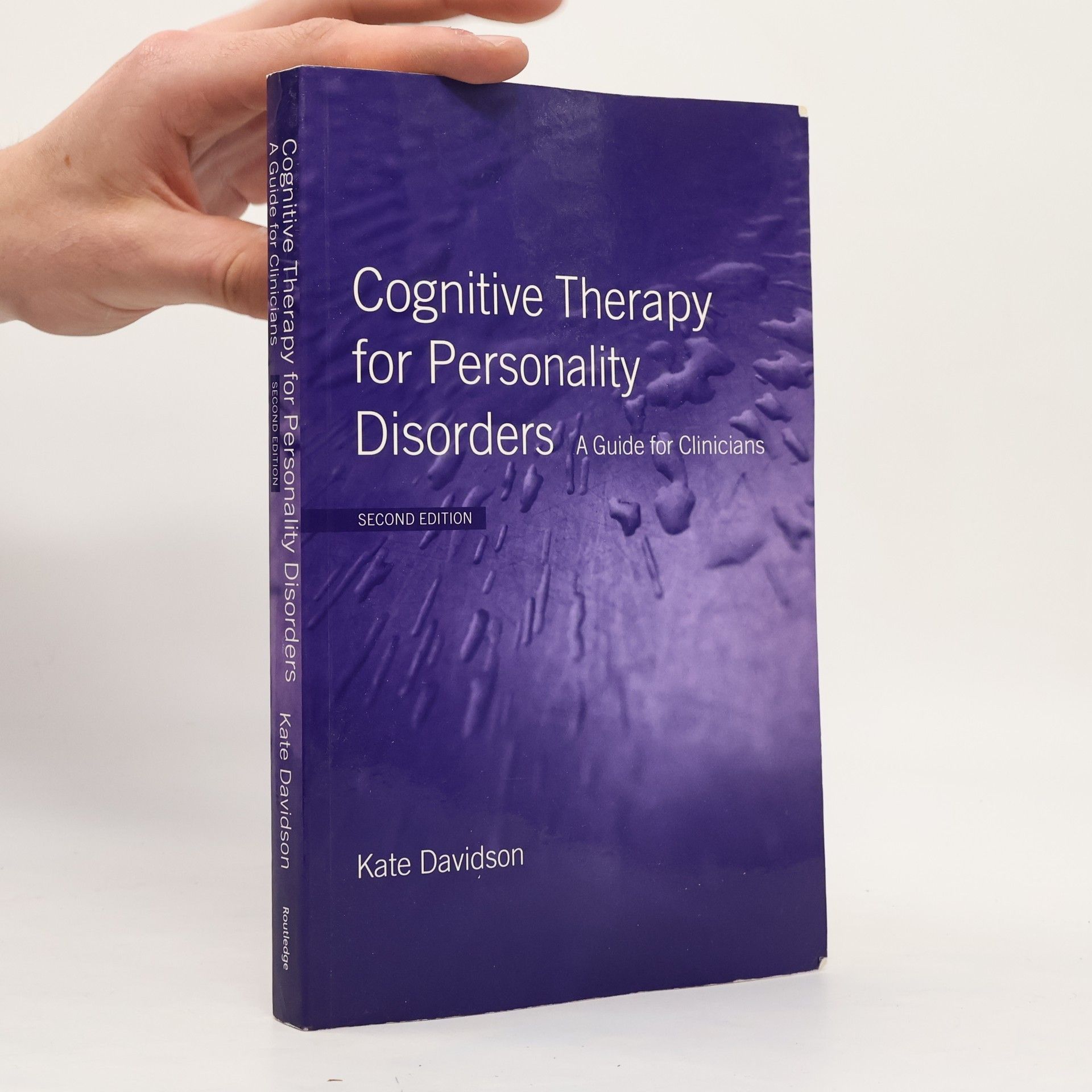 Kate M. Davidson Cognitive Therapy for Personality Disorders