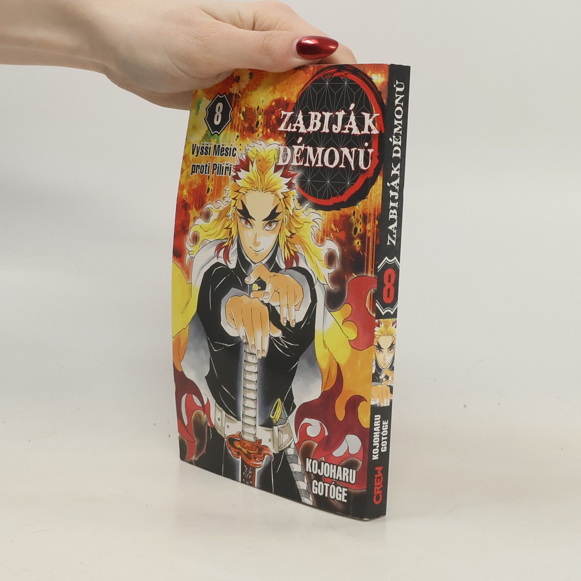 Koyoharu Gotoge Zabiják démonů. 8, Vyšší Měsíc proti Pilíři