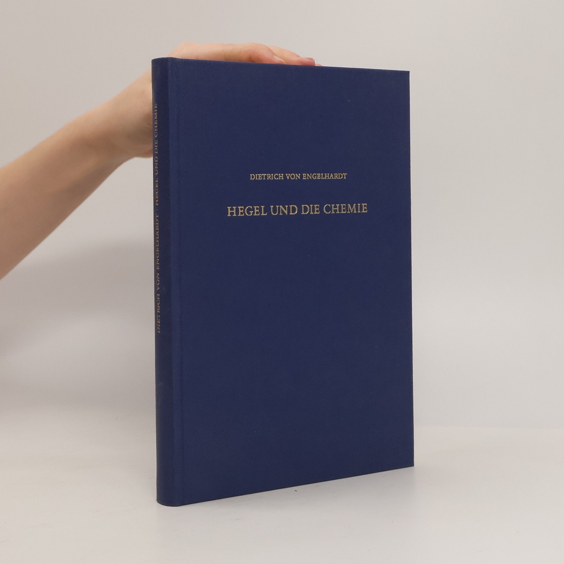 Dietrich von Engelhardt Hegel und die Chemie