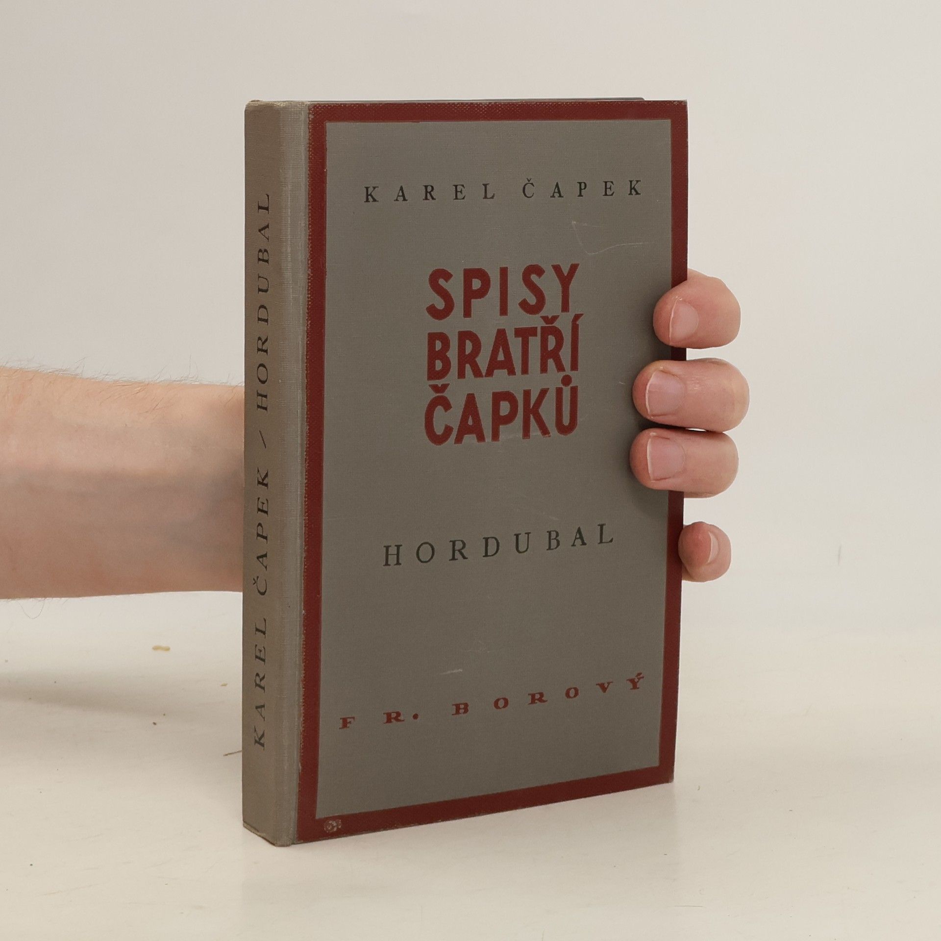 Karel Čapek Spisy bratří Čapků