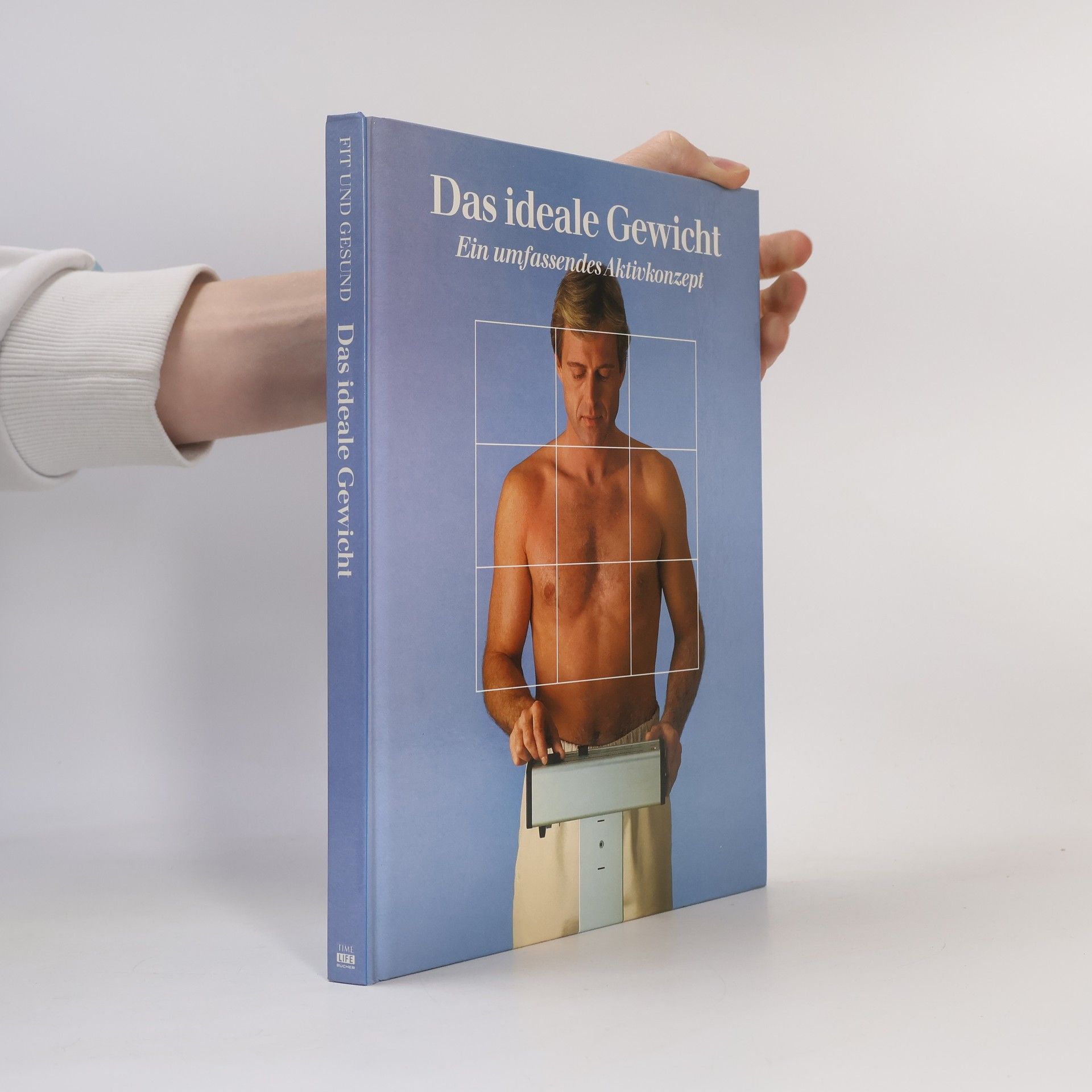 Autores varios Das ideale Gewicht. Ein umfassendes Aktivkonzept