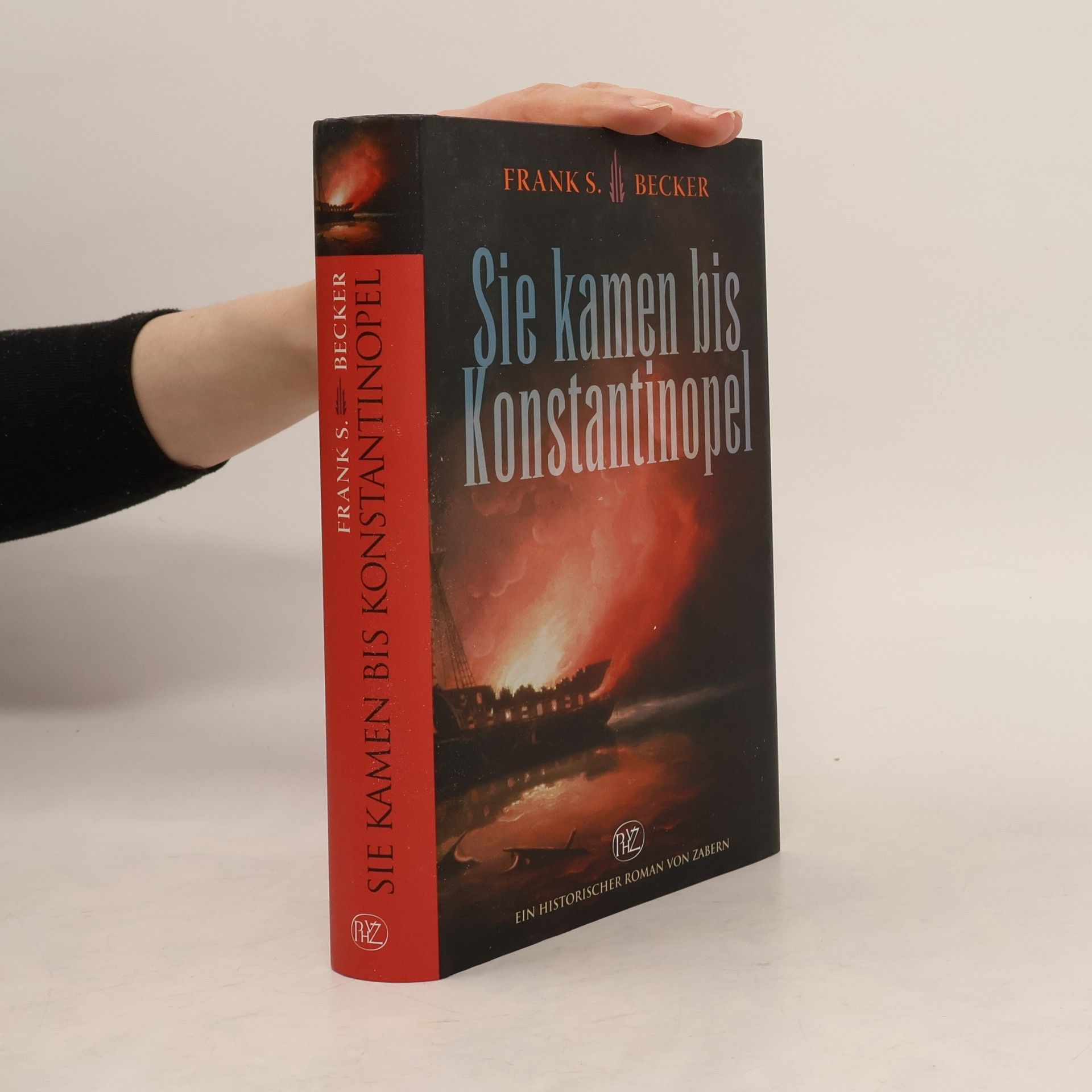 Sie kamen bis Konstantinopel