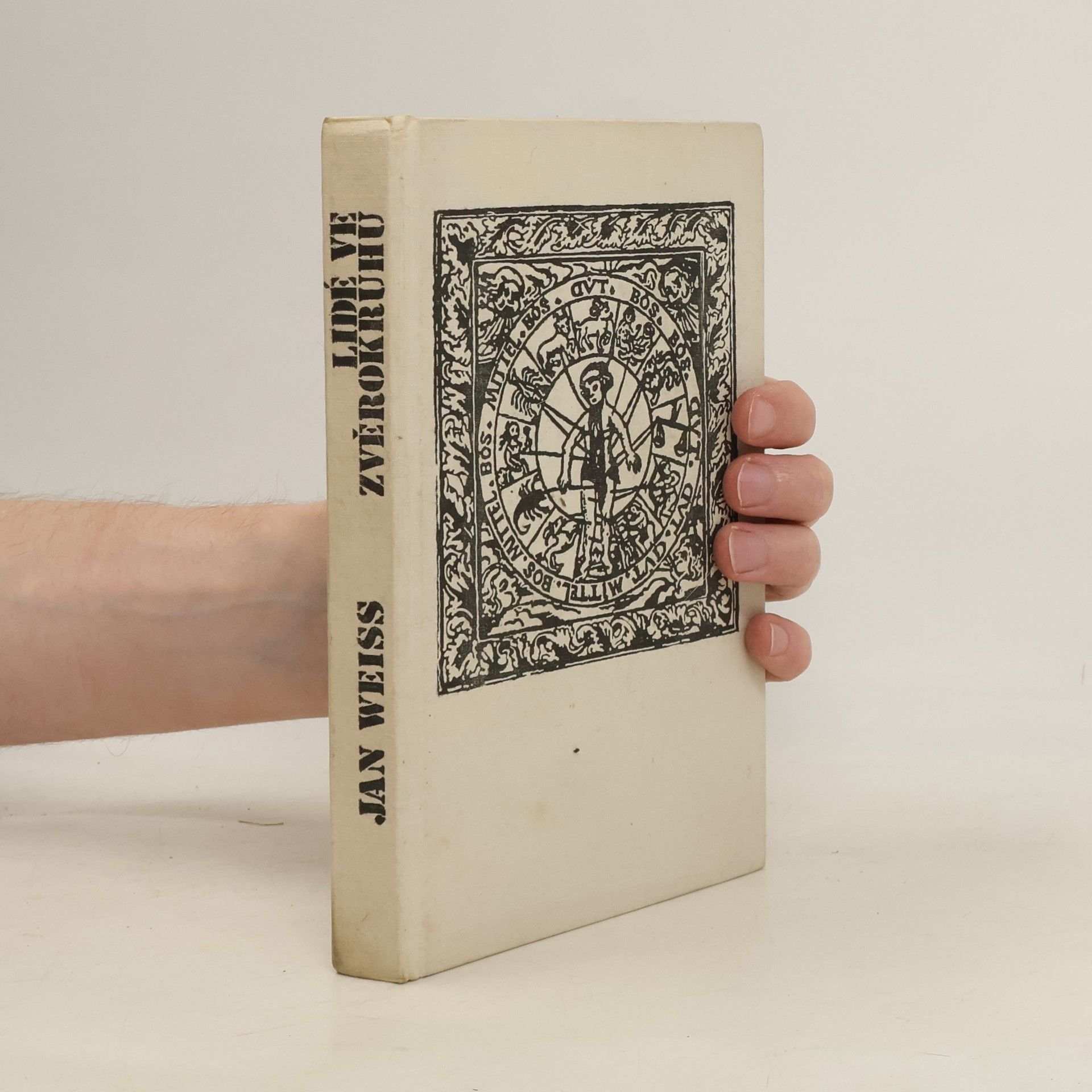 Jan Weiss Lidé ve zvěrokruhu