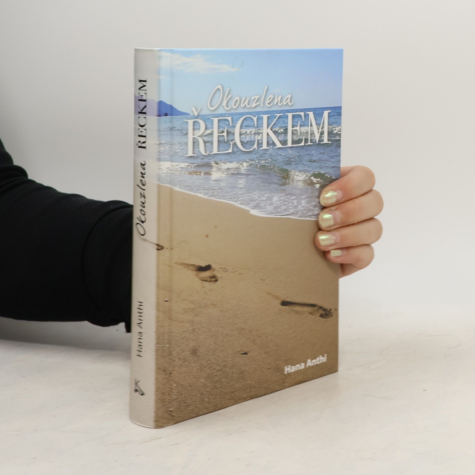 Hana Anthi Okouzlena Řeckem